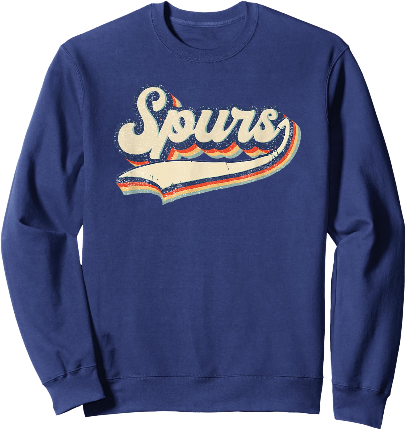 Spurs Name Vintage Retro Gift Men Women Boy Girl Sweatshirt - Sweatshirt | Navy