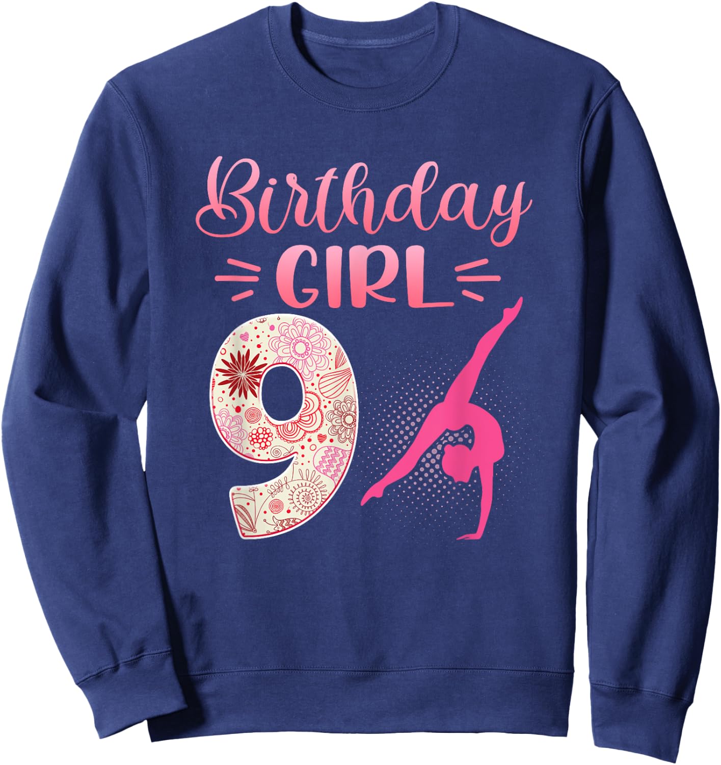9th Birthday Girl Gymnastics Rainbow Gymnast 9 Years Old Sweatshirt - Sweatshirt | Navy