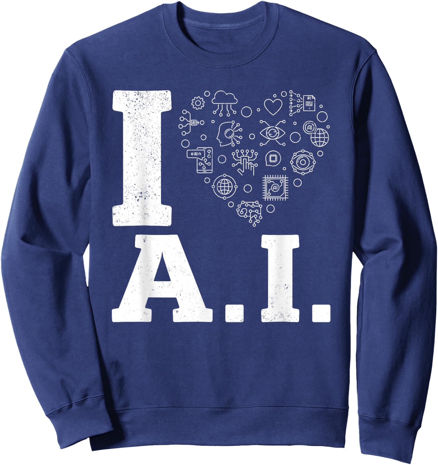 I Love Ai - Artificial Intelligence Machine Learning Sweatshirt - Sweatshirt | Navy