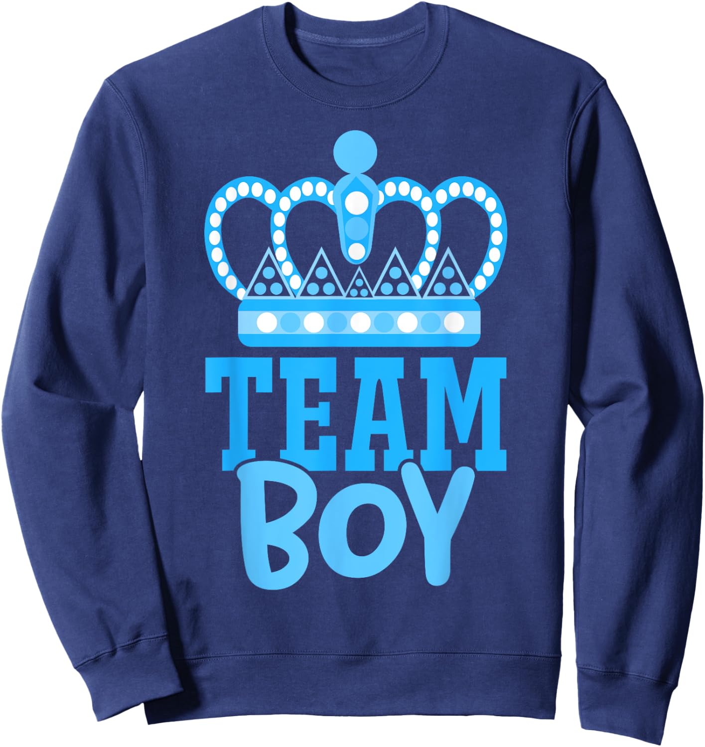 Team Boy Team Girl Blue Gender Reveal Party Matching Family Sweatshirt - Sweatshirt | Navy