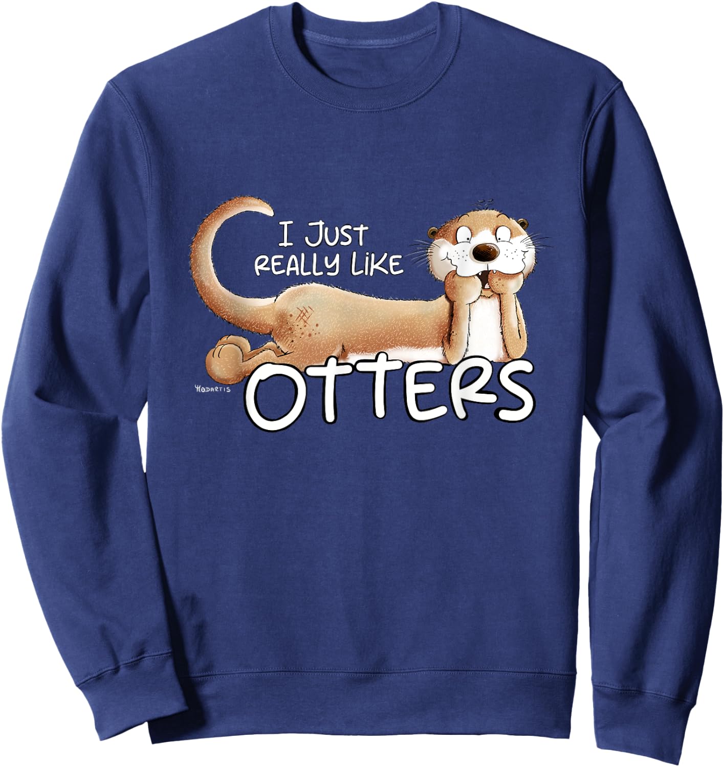 I Just Really Like Otters For Sea Otter Lover Sweatshirt - Sweatshirt | Navy