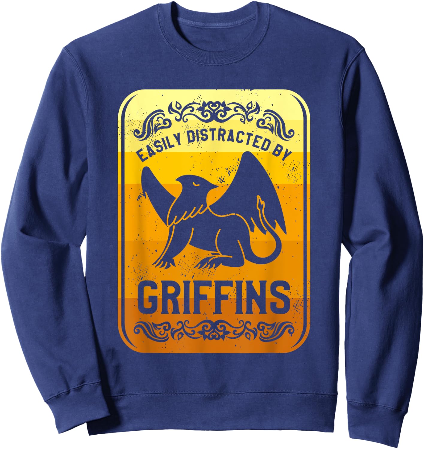 Easily Distracted By Griffins Gryphon Griffin Lover Sweatshirt - Sweatshirt | Navy