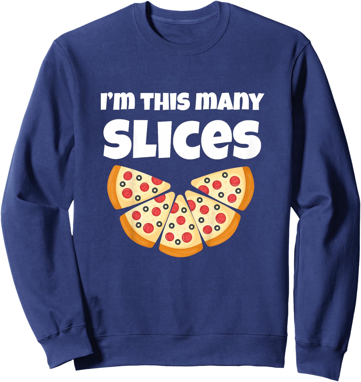 Cute Pizza 5th Birthday I'm This Many Slices 4-Year-Old Sweatshirt - Sweatshirt | Navy