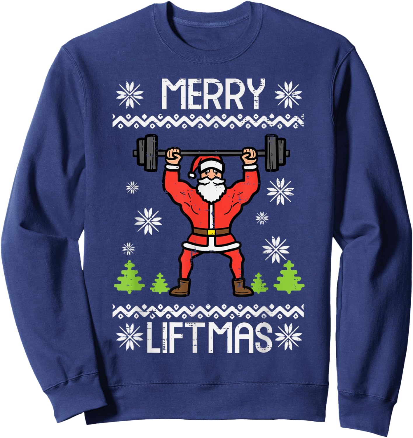 Merry Liftmas Ugly Christmas Xmas Workout Gym Bodybuild Men Sweatshirt - Sweatshirt | Navy