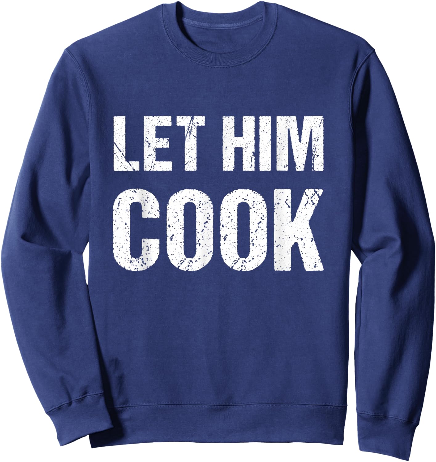 Let him cook Sweatshirt - Sweatshirt | Navy