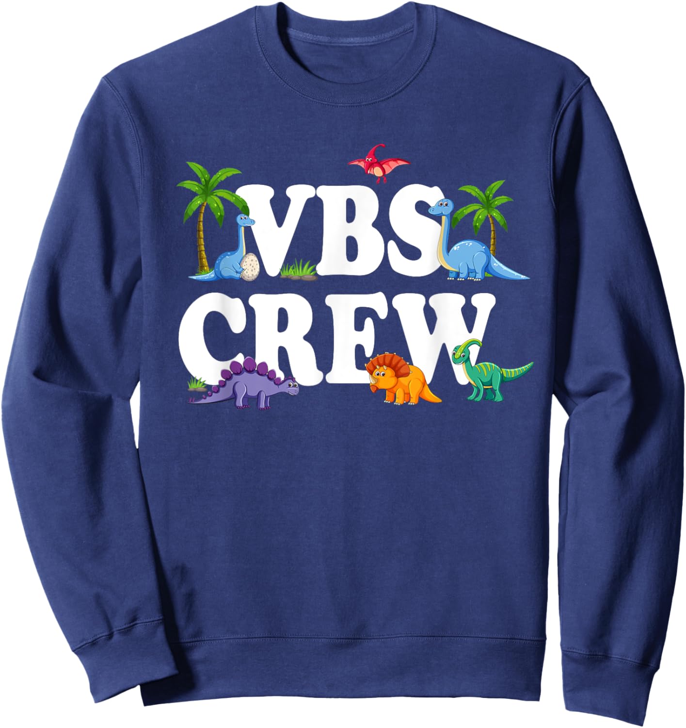 VBS Crew 2025 Vacation Bible School Dinosaur Sweatshirt - Sweatshirt | Navy