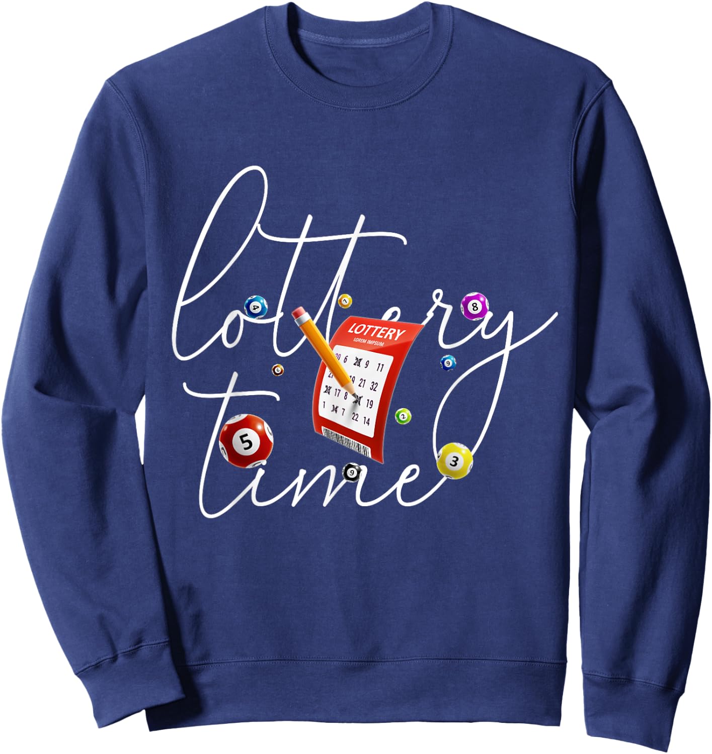 Lottery Scratcher Men Women Lucky Player Funny Bingo Sweatshirt - Sweatshirt | Navy