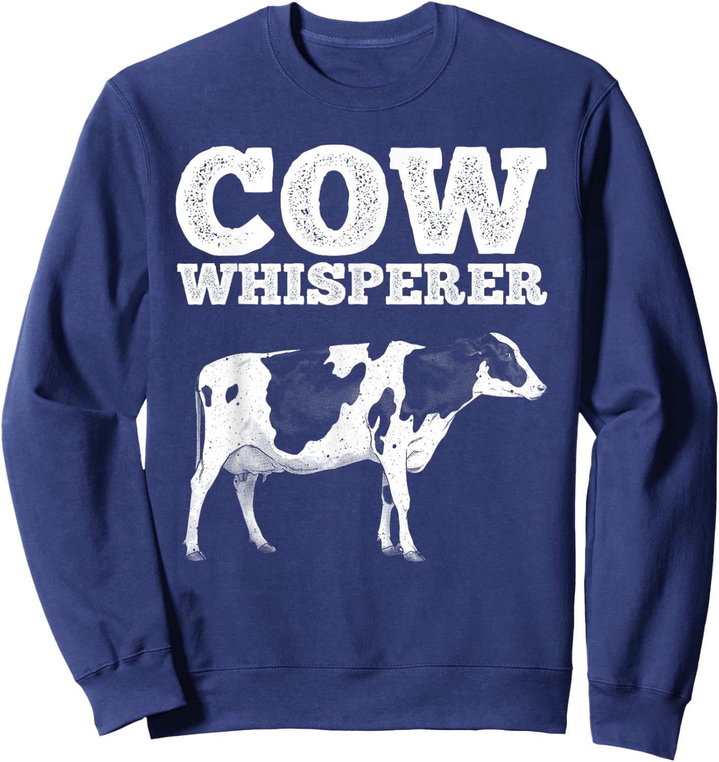 Funny Cow Whisperer Design Women Cow Farmer Farming Sweatshirt - Sweatshirt | Navy