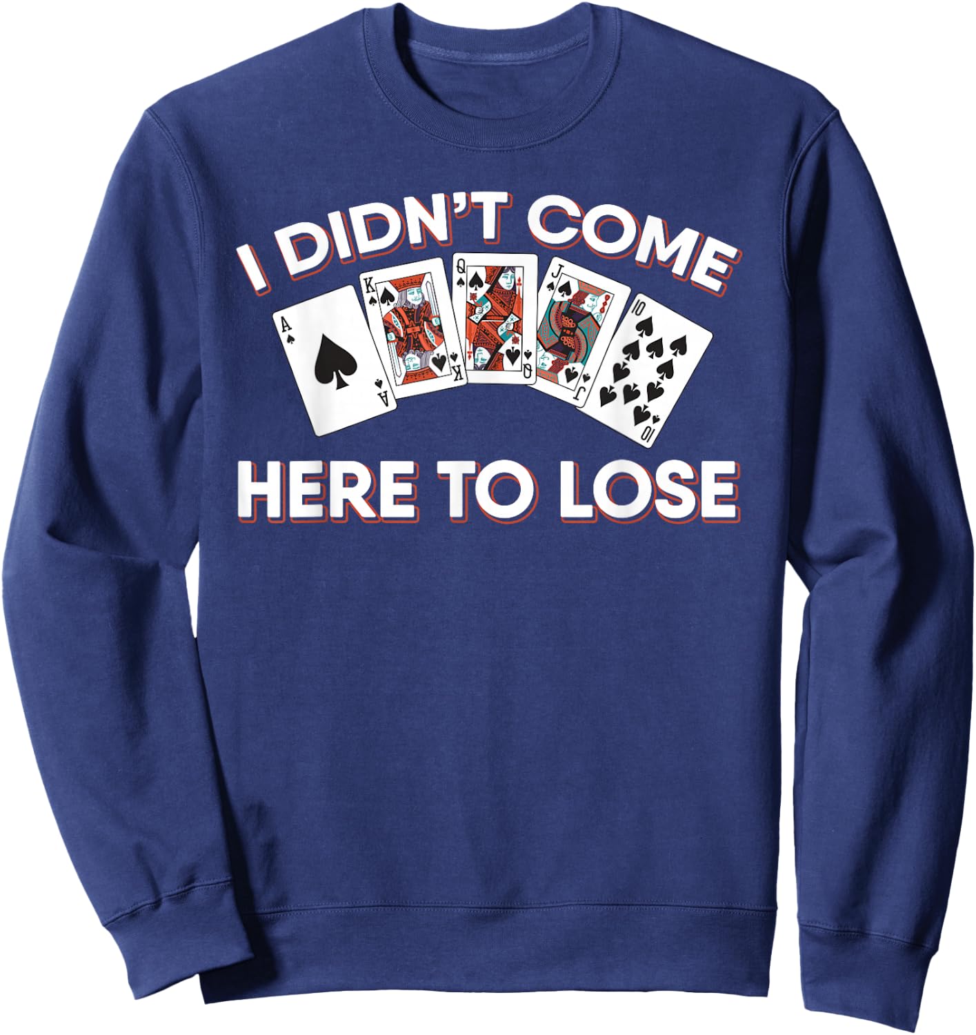 Poker Player Texas Holdem - Card Game Poker Sweatshirt - Sweatshirt | Navy