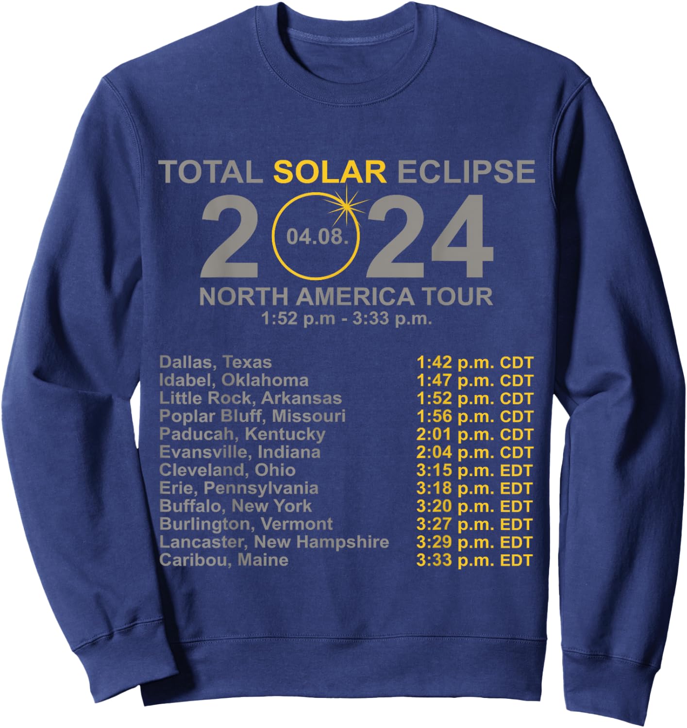 2024 Total Solar Eclipse April 8 Path Of The Eclipse Sweatshirt - Sweatshirt | Navy