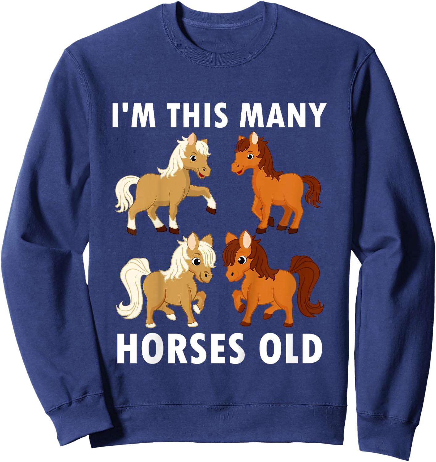 4 Years Old Girl Horses Old 4th Birthday Kids Sweatshirt - Sweatshirt | Navy