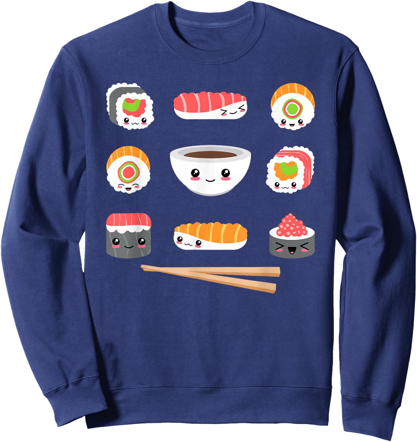Funny Japanese Food Kawaii Sushi Lovers Anime Men Women Kids Sweatshirt - Sweatshirt | Navy