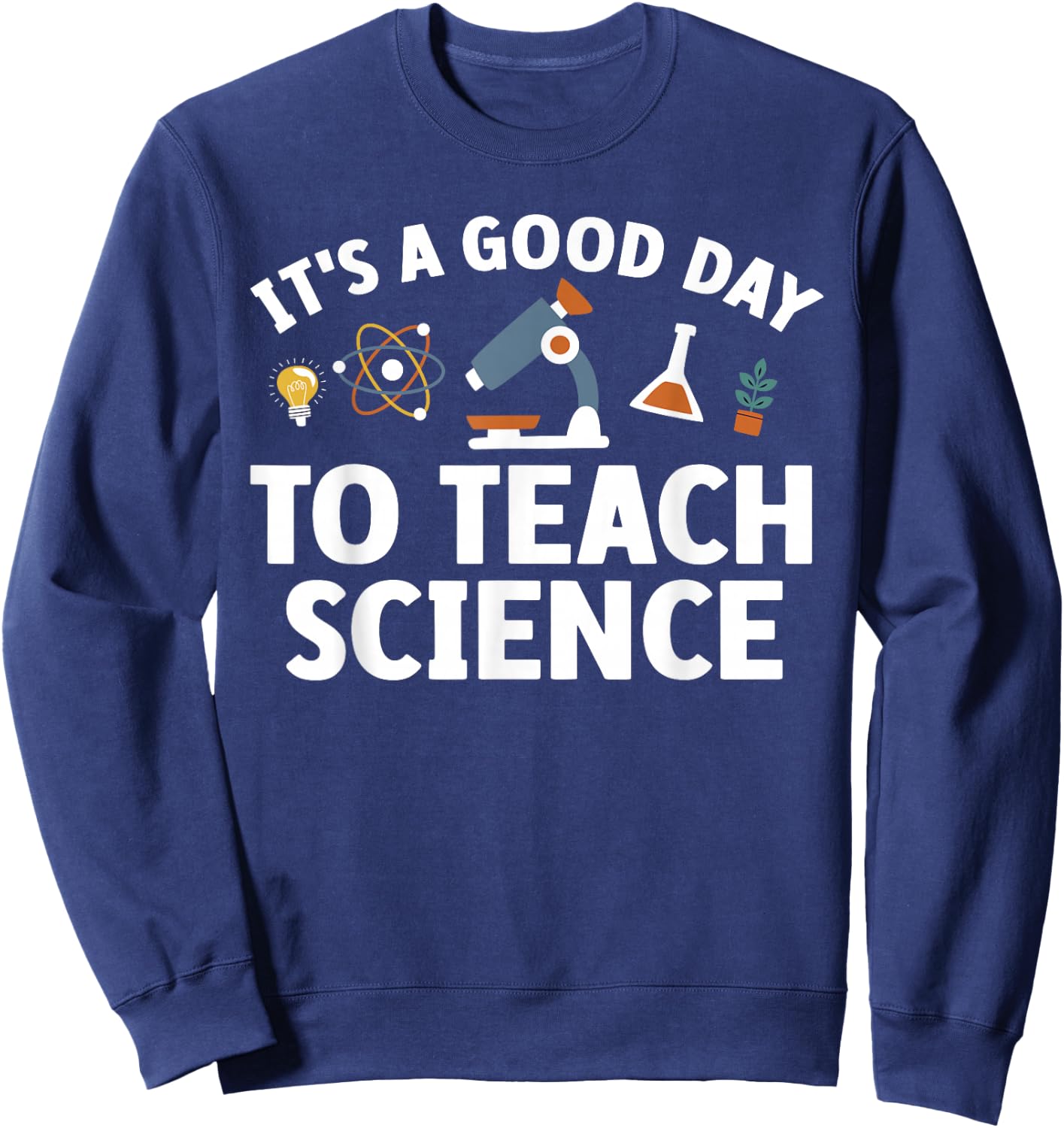 Funny Science Teacher Art Women Nerd Physics Teacher Sweatshirt - Sweatshirt | Navy