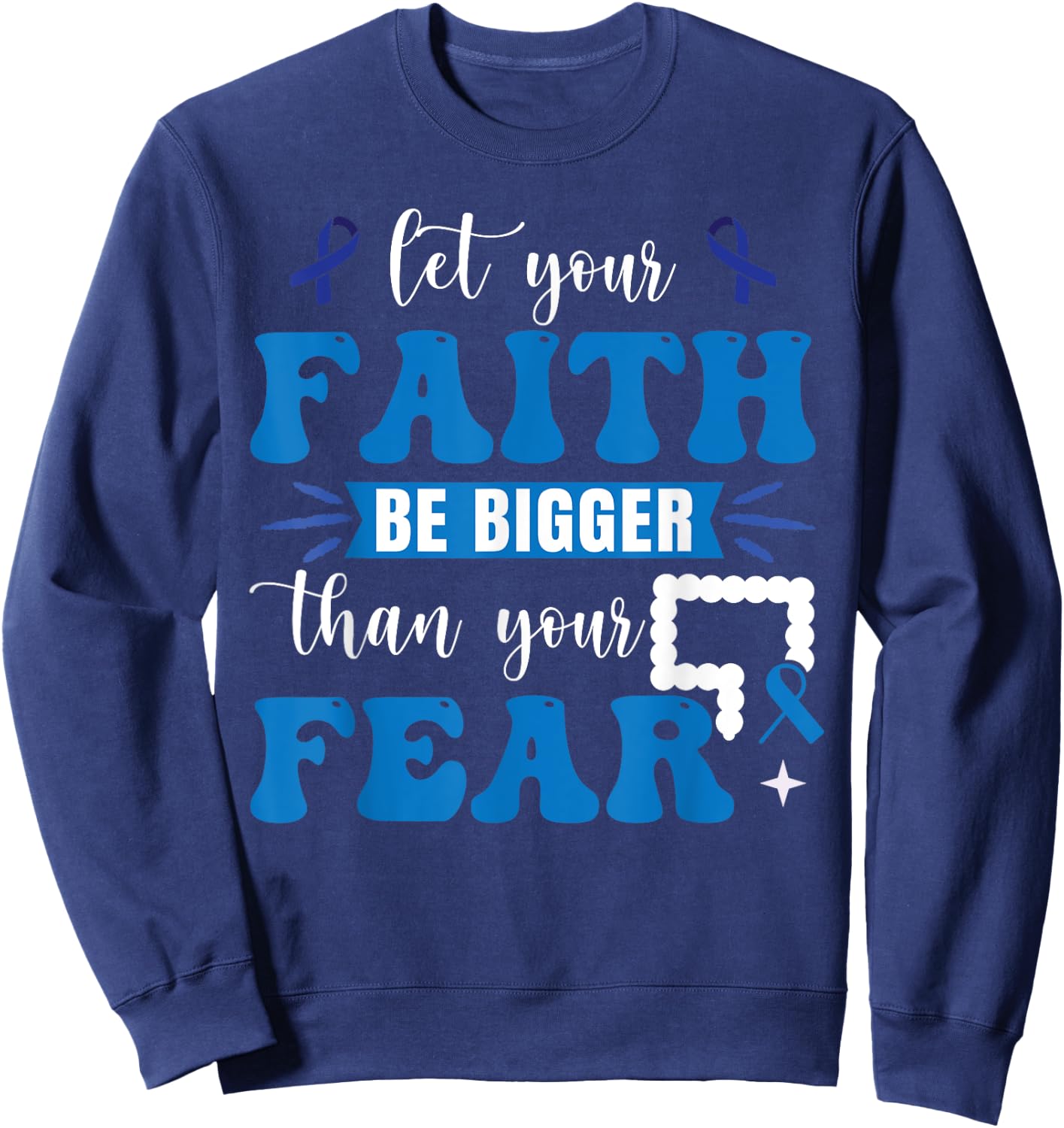 Colon Cancer Survivor Sweatshirt - Sweatshirt | Navy