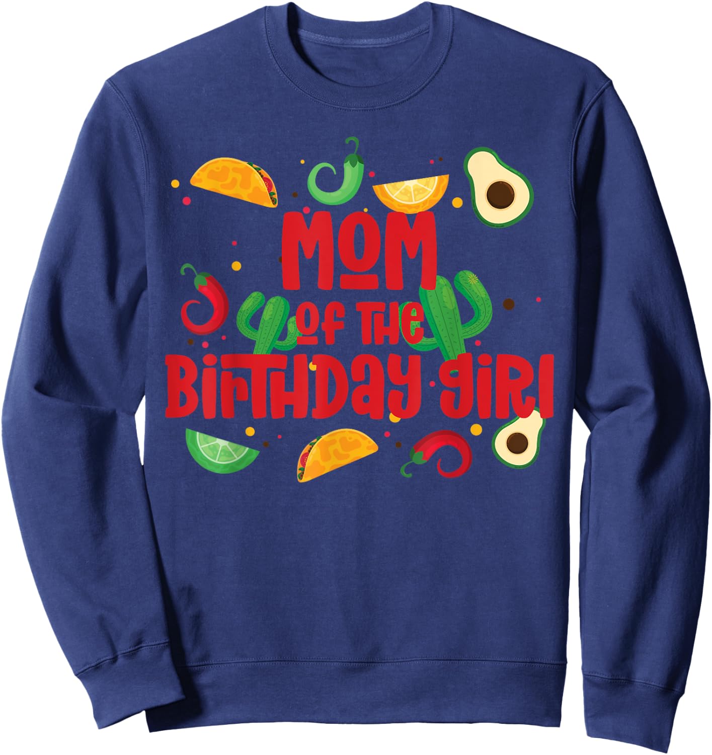 Mom Taco Twosday Fiesta Taco Birthday Theme Girl 2yr Sweatshirt - Sweatshirt | Navy