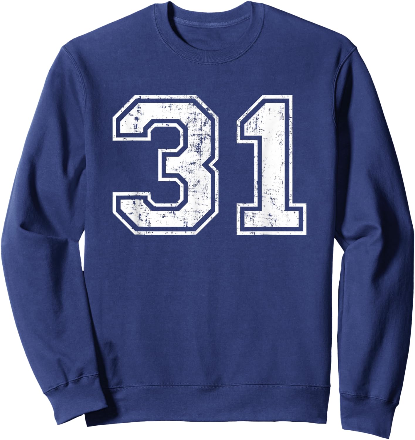 Number 31 Distressed Vintage Thirty One Sports Team Practice Sweatshirt - Sweatshirt | Navy