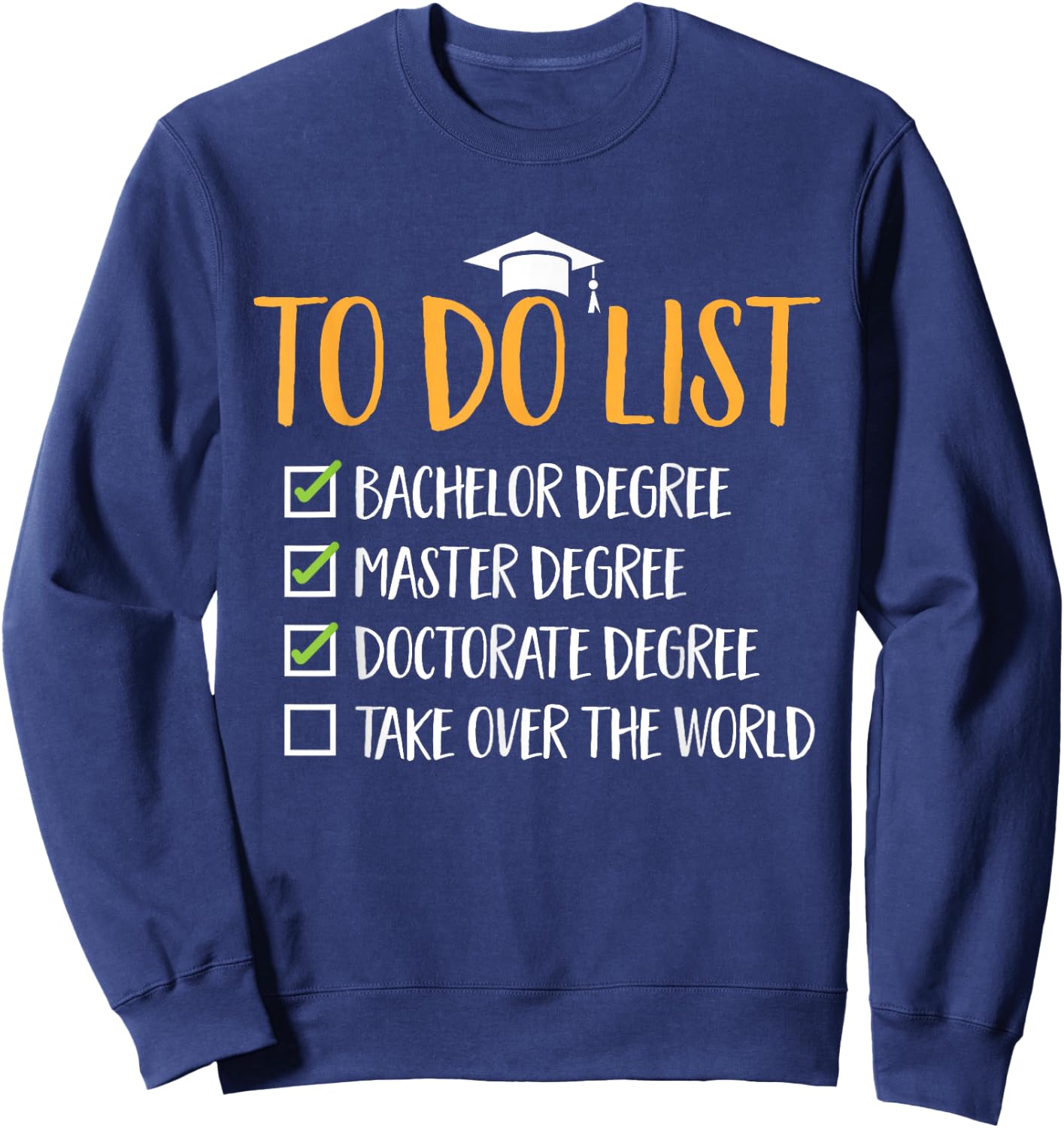PhD Graduate Ph.D Sweatshirt - Sweatshirt | Navy
