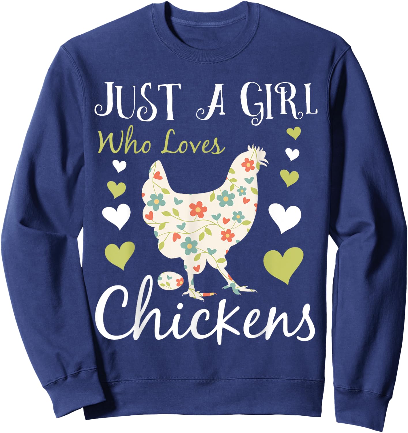 Cool Chicken Design Girls Chicken Farmer Lovers Sweatshirt - Sweatshirt | Navy
