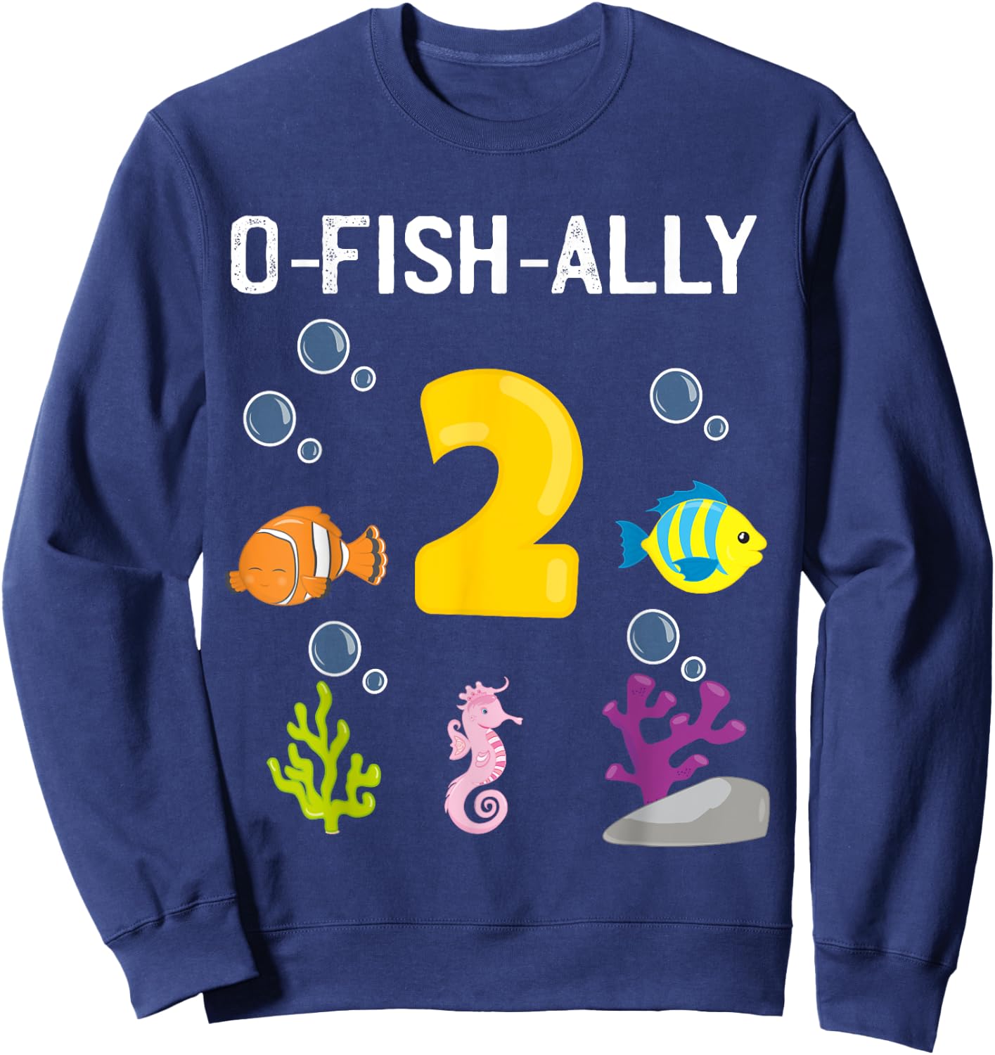 Ofishally 2 Year Old Fishing Themed 2Nd Birthday Girl Boy Sweatshirt - Sweatshirt | Navy