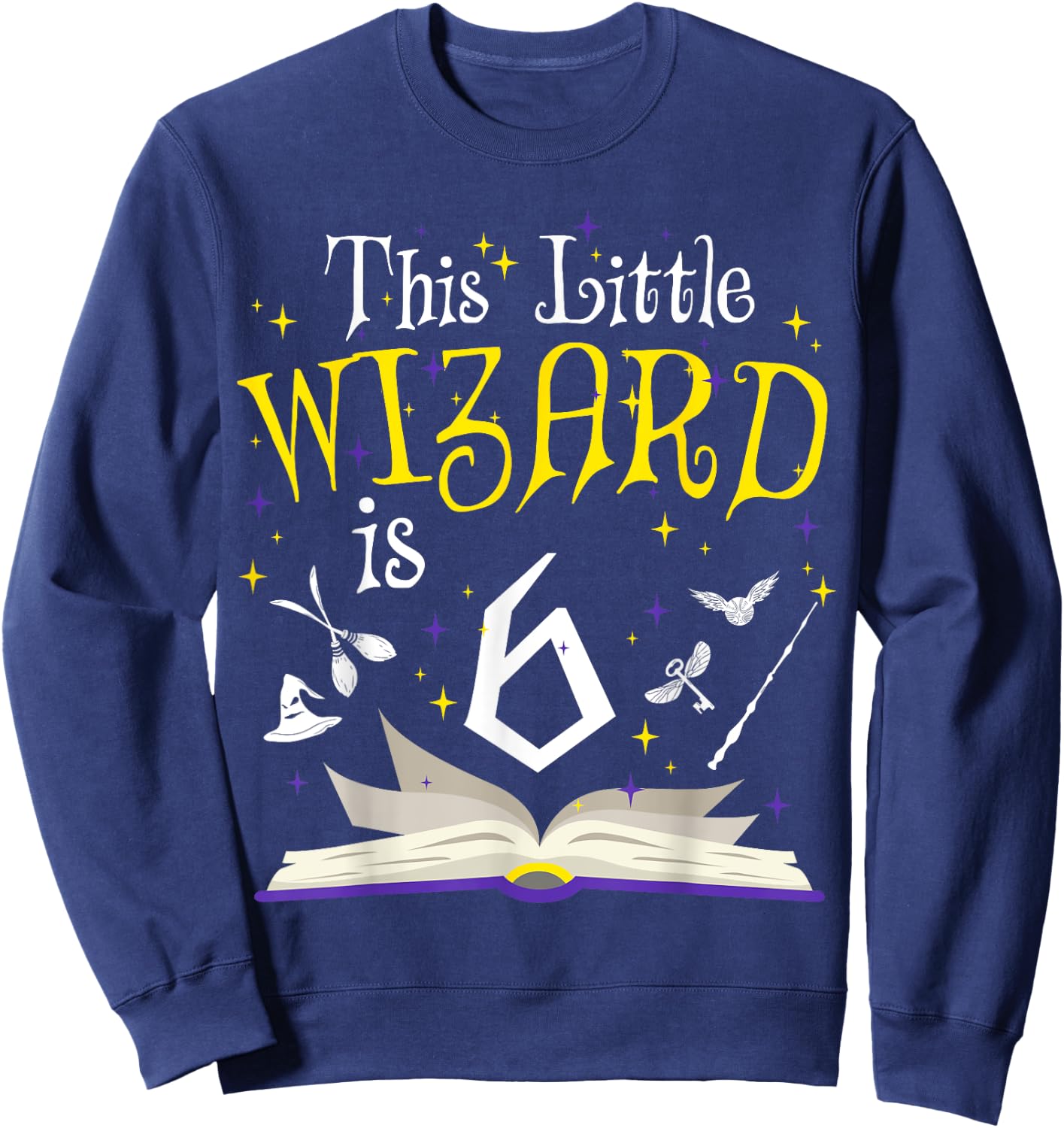 6th B-Day Magic Wizard 6 Year Old Birthday Matching Family Sweatshirt - Sweatshirt | Navy