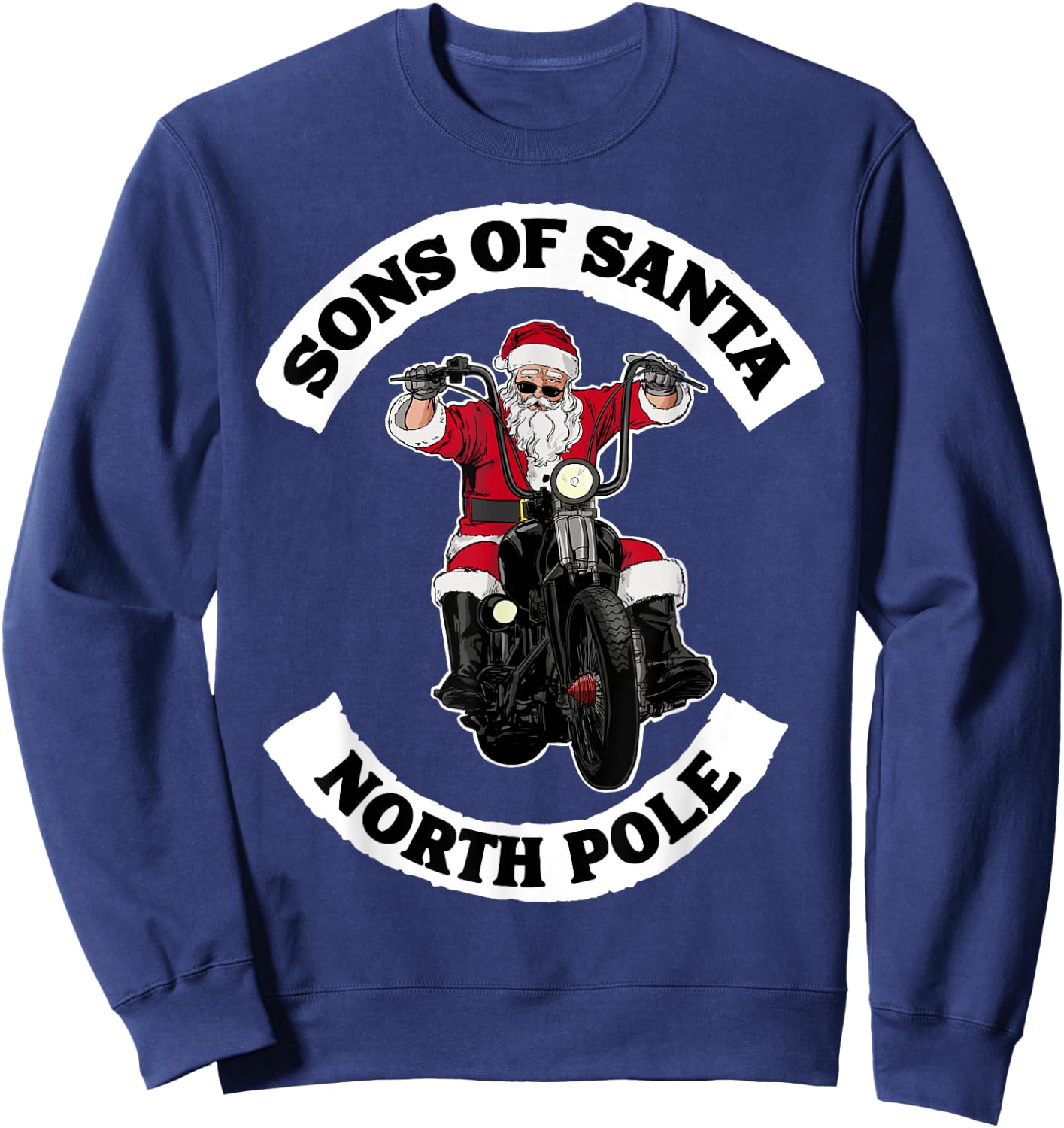 Sons of Santa Biker Santa Funny Santa on Motorcycle Sweatshirt - Sweatshirt | Navy