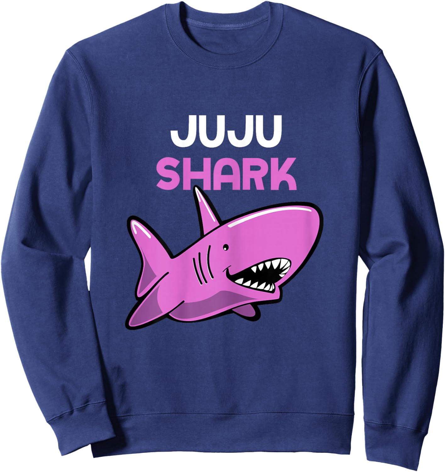 Juju Shark Cool Funny Family Sweatshirt - Sweatshirt | Navy