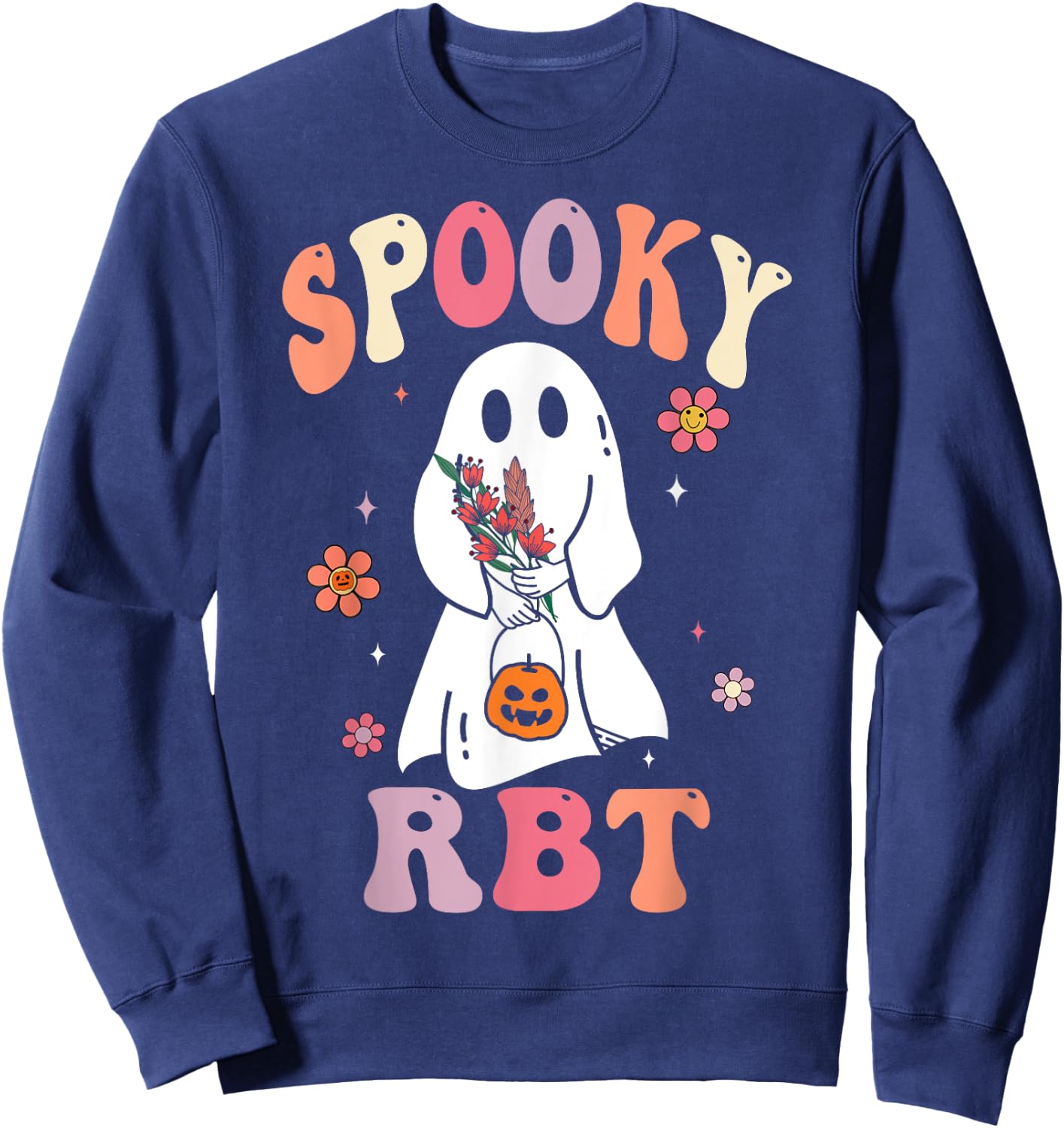 Retro Spooky Rbt Behavior Technician Halloween Rbt Therapist Sweatshirt - Sweatshirt | Navy