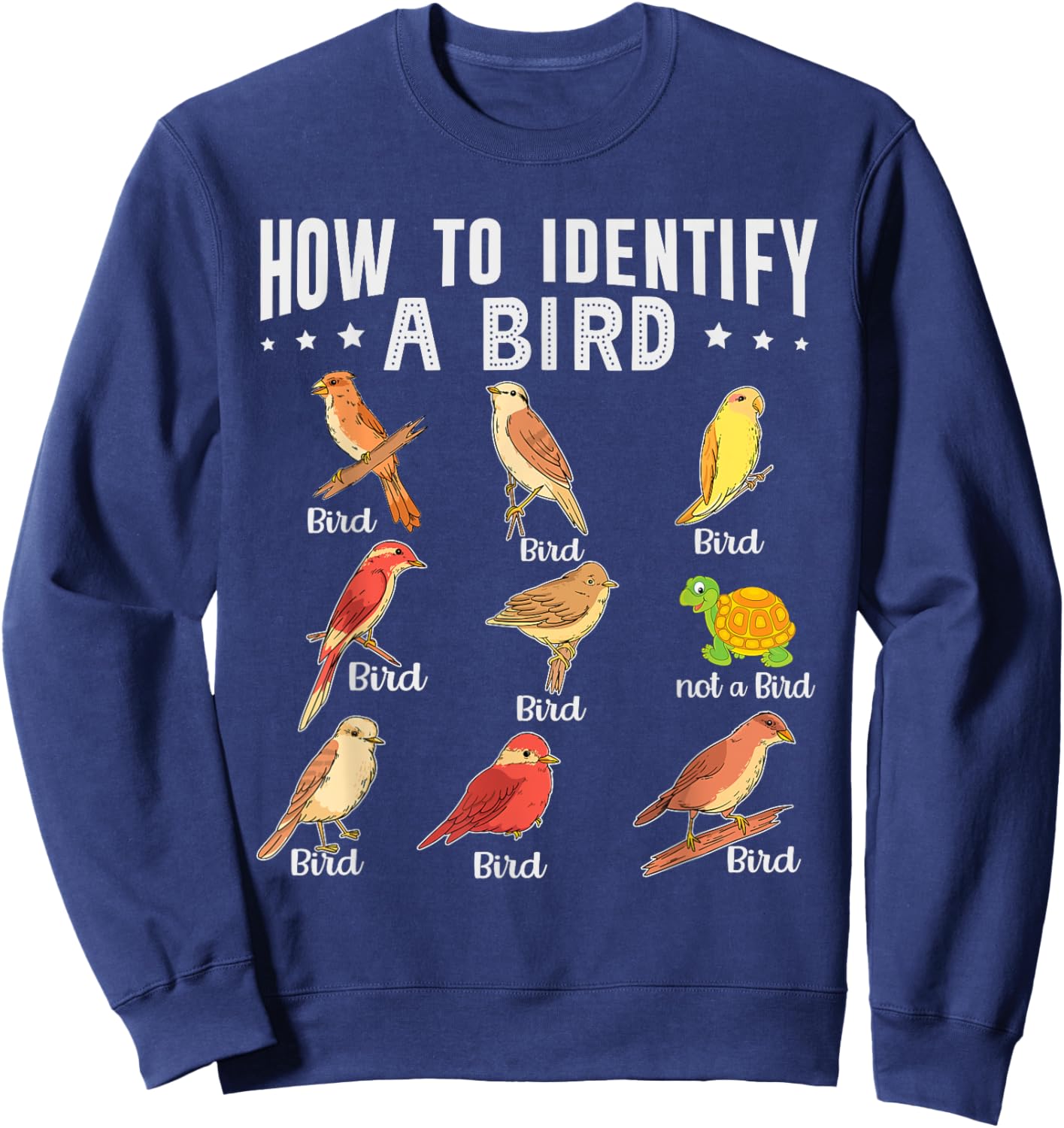 How To Identify A Bird | Bird Watcher | Bird Lover Sweatshirt - Sweatshirt | Navy