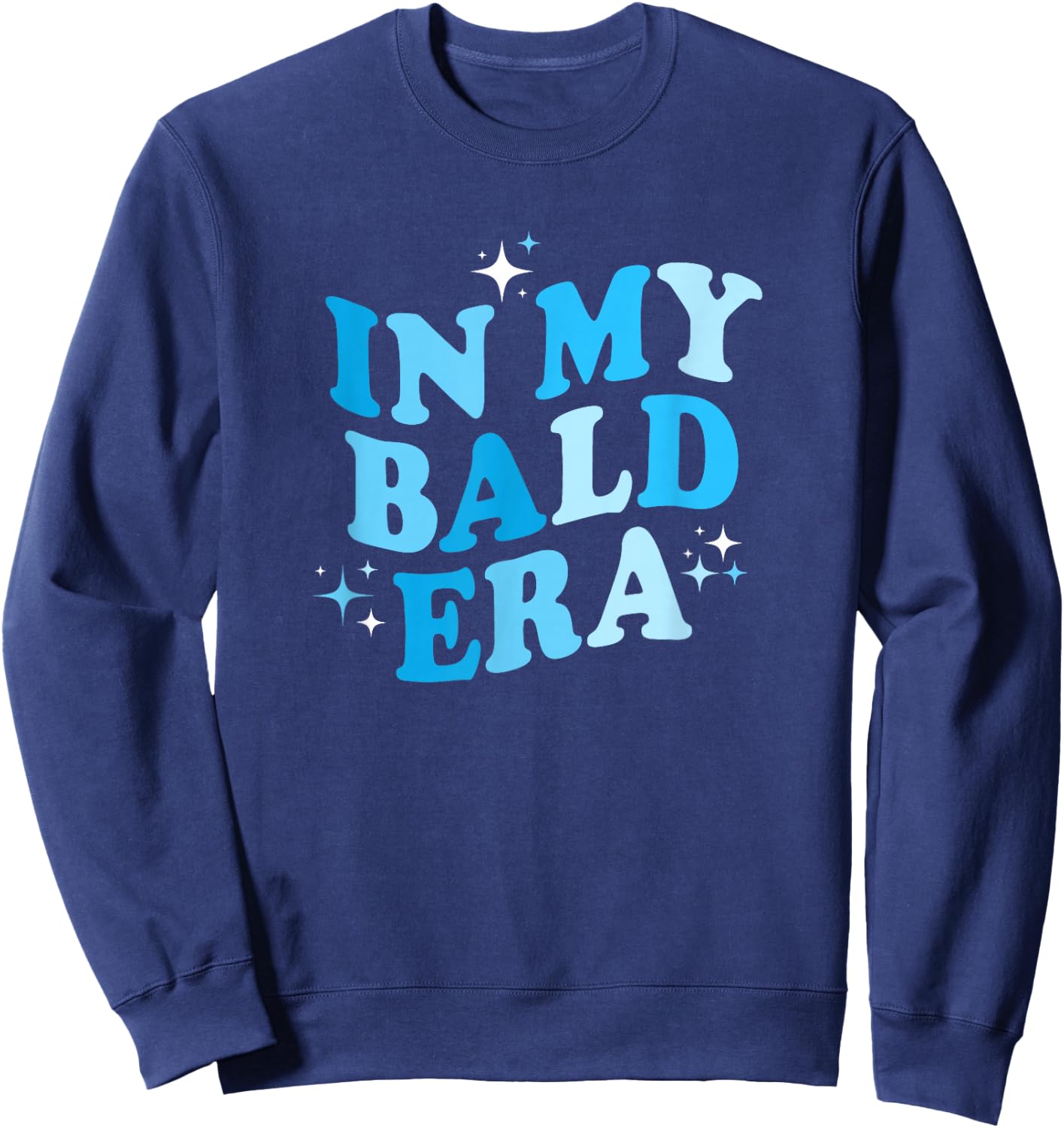 In my bald era - Funny balding Sweatshirt - Sweatshirt | Navy
