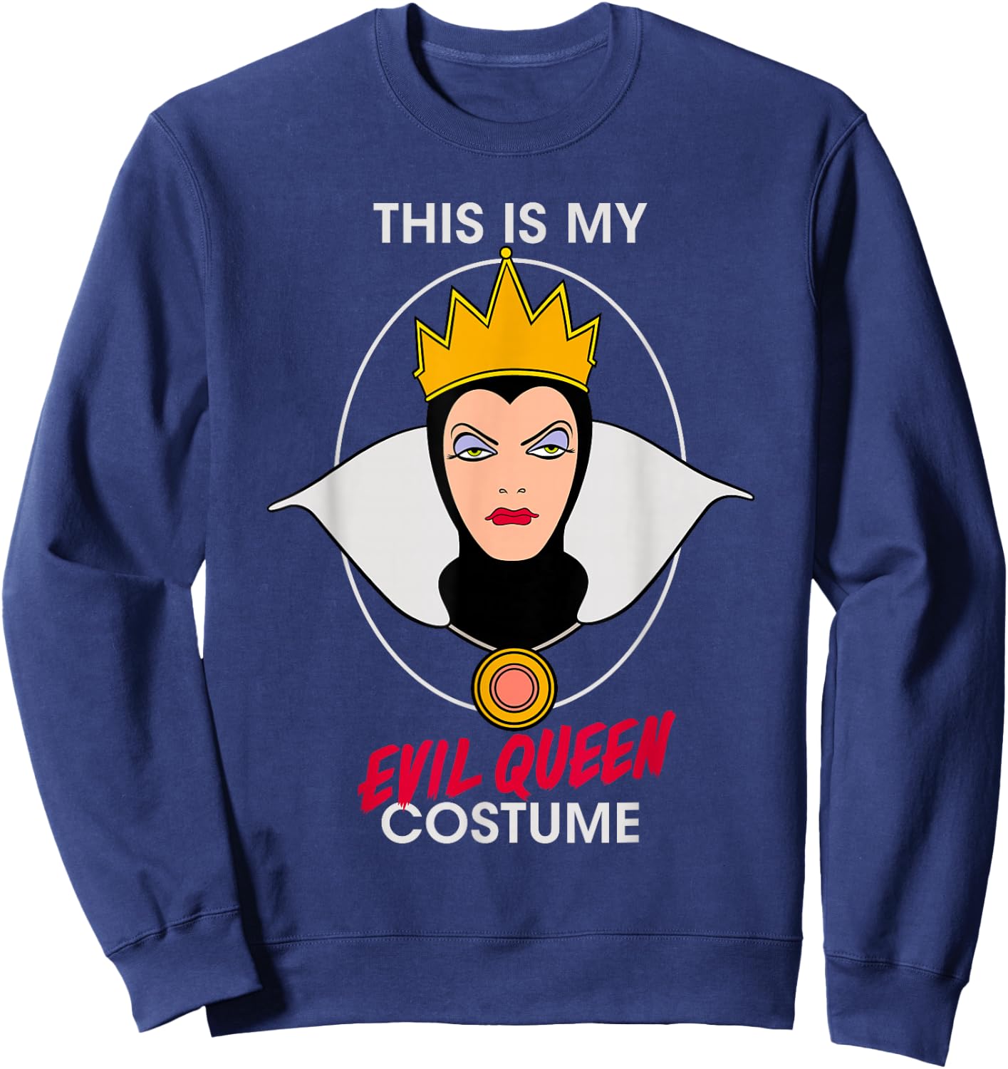 Disney Villains This is My Evil Queen Halloween Costume Sweatshirt - Sweatshirt | Navy