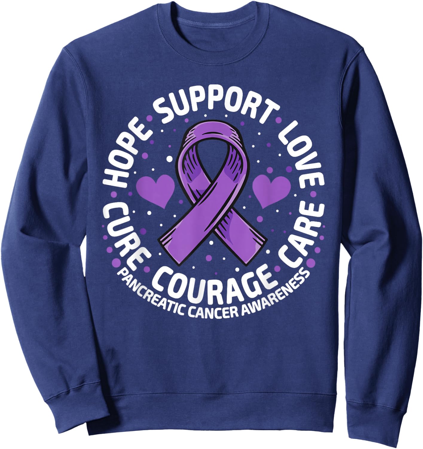 Pancreatic Cancer Support Family Pancreatic Cancer Awareness Sweatshirt - Sweatshirt | Navy