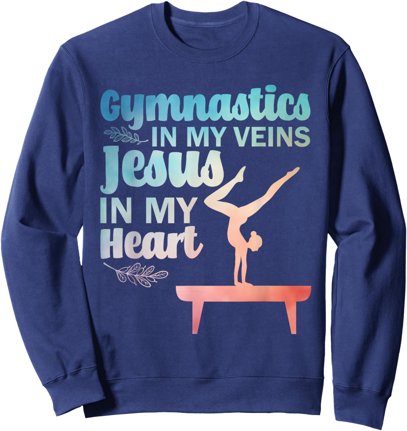 Funny Gymnastics Design Women Gymnast Jesus Lovers Sweatshirt - Sweatshirt | Navy