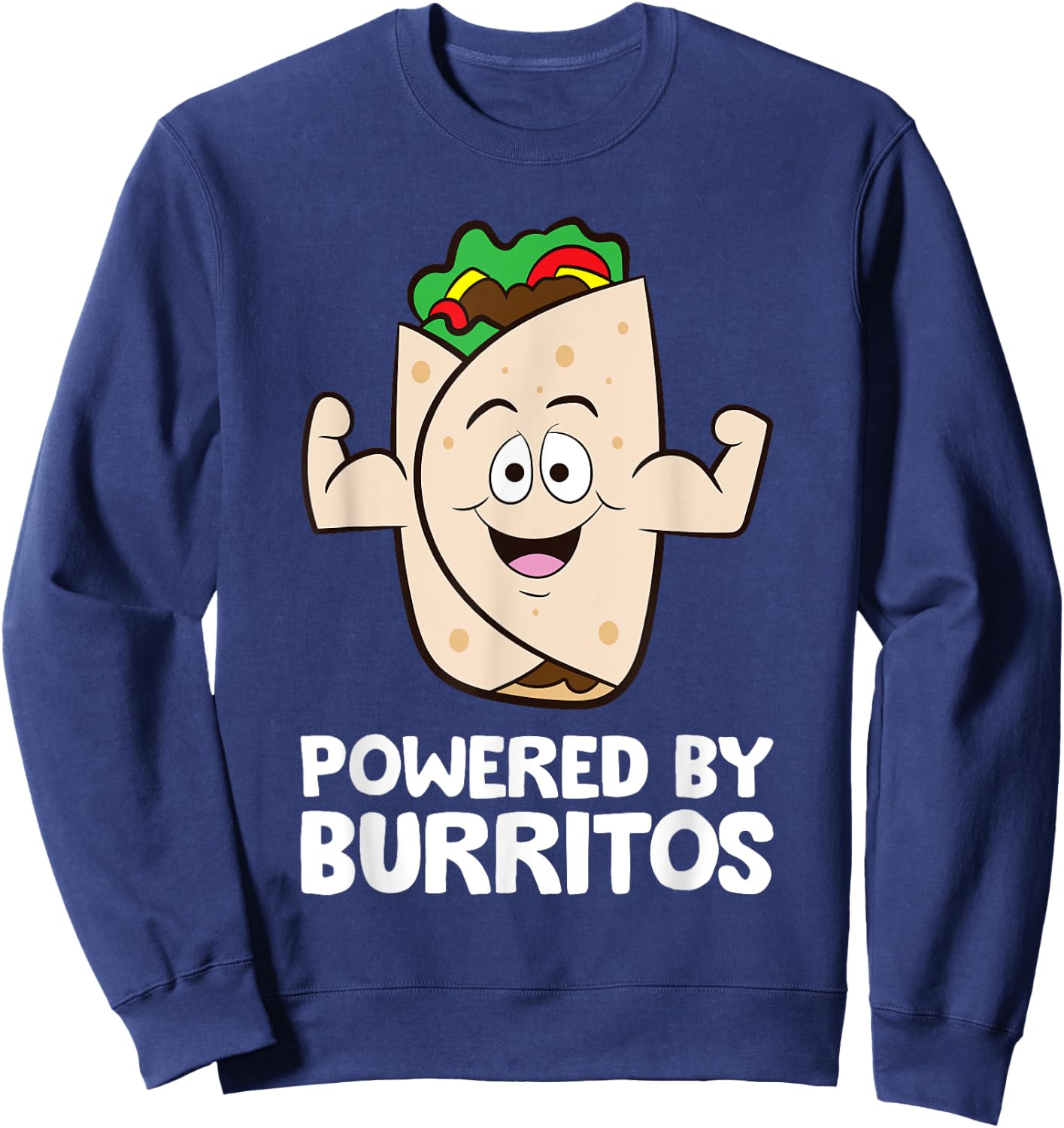 Mexican Food Burrito Lover Powered By Burritos Sweatshirt - Sweatshirt | Navy
