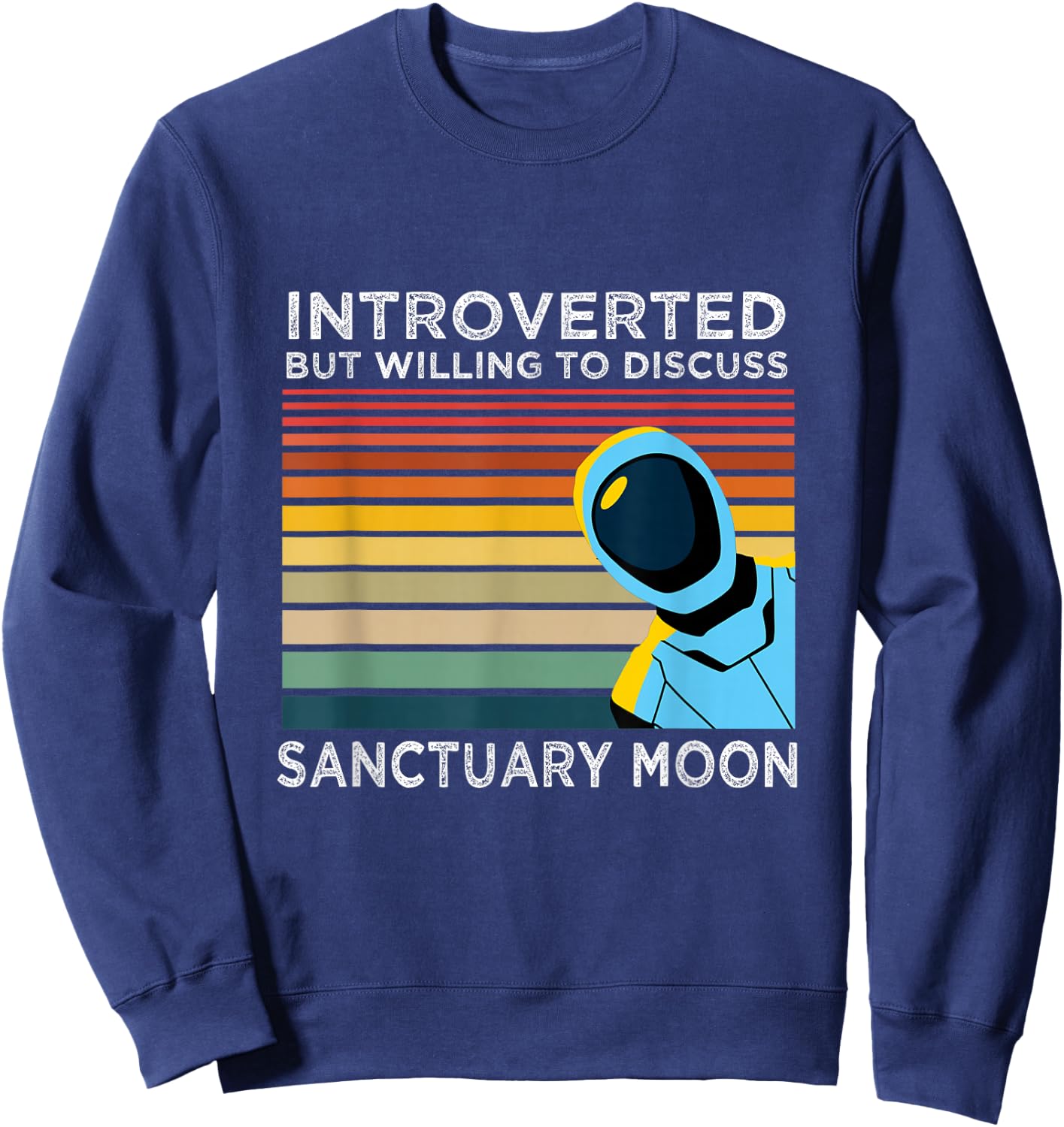 Introverted But Willing to Discuss Sanctuary Moon Sweatshirt - Sweatshirt | Navy