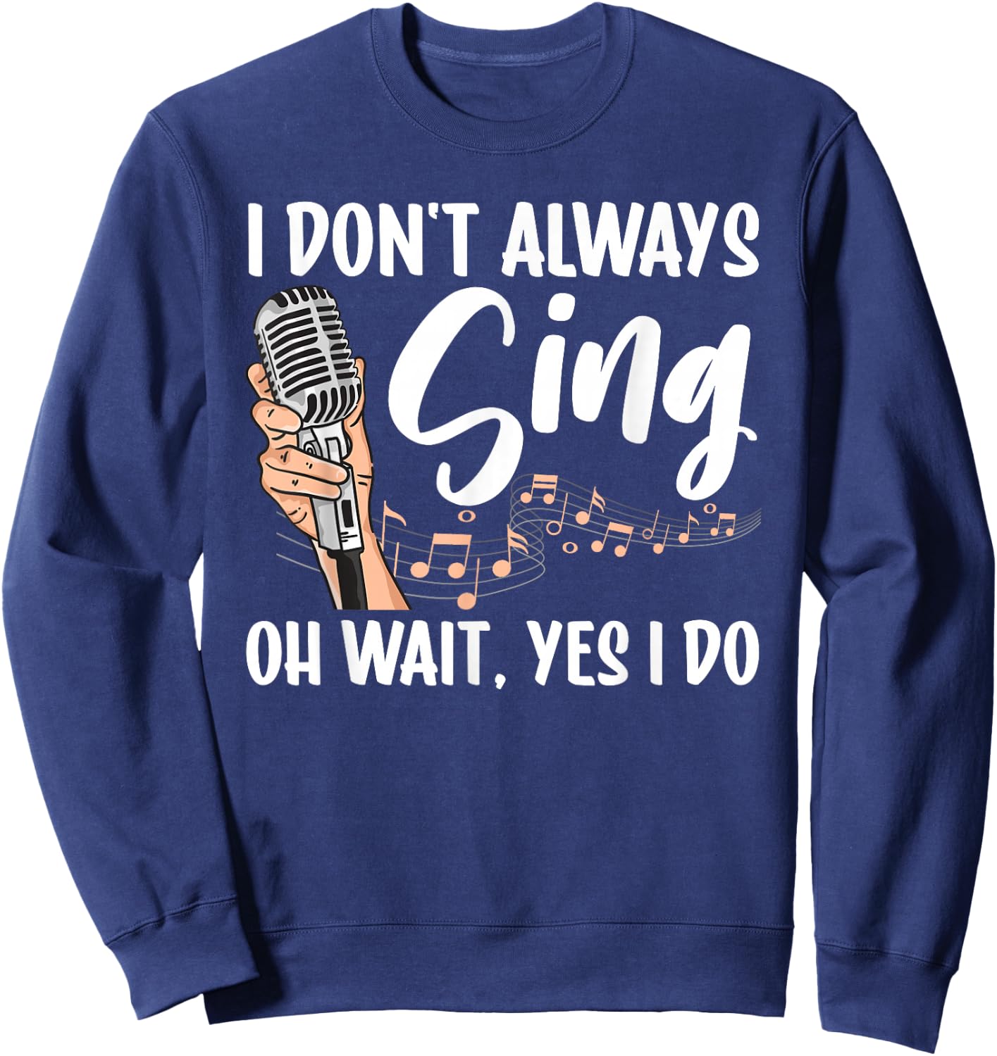 Funny Singer Women Karaoke Microphone Singing Lovers Sweatshirt - Sweatshirt | Navy