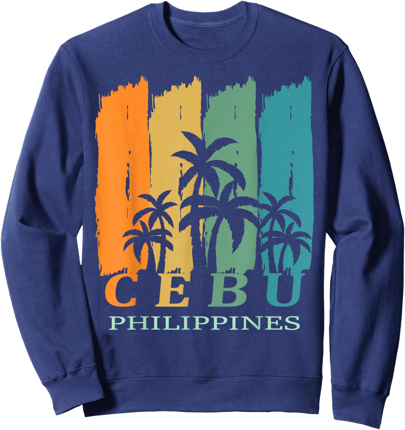 Cebu Palms Island Philippines Southeast Asia Souvenir Gift Sweatshirt - Sweatshirt | Navy