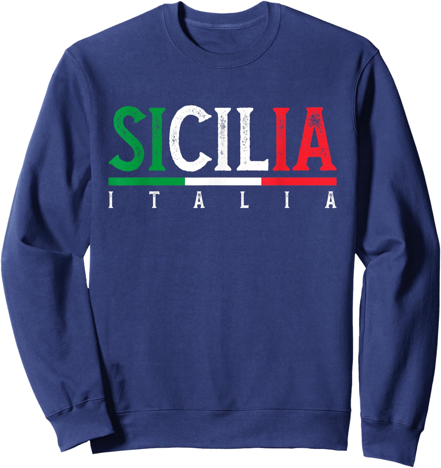 Sicilia Italia | Flag Of Sicily | Proud Sicilian Italian Sweatshirt - Sweatshirt | Navy