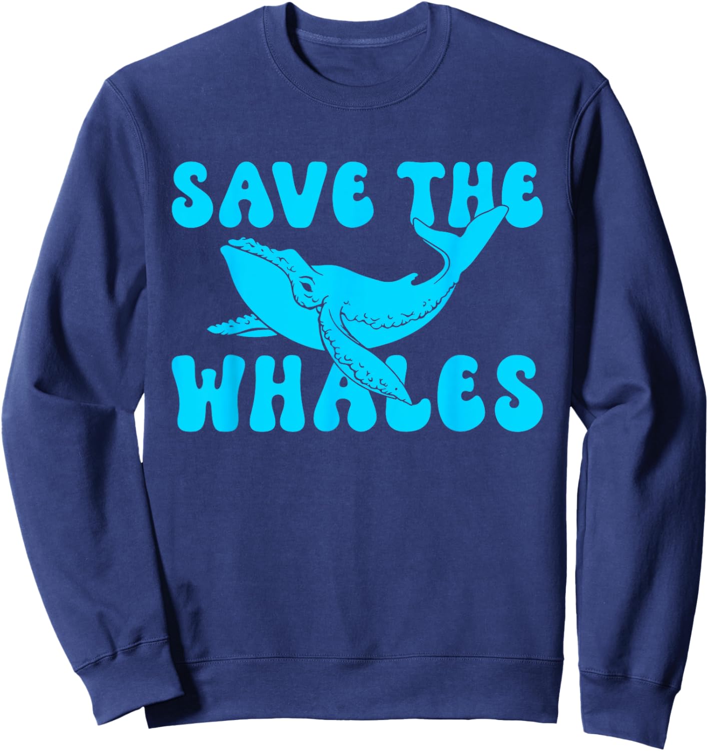 Save The Whales Lover Marine Scientist Environmentalist Sweatshirt - Sweatshirt | Navy