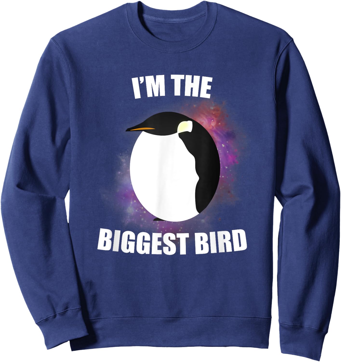 I'm The Biggest Bird Sweatshirt - Sweatshirt | Navy