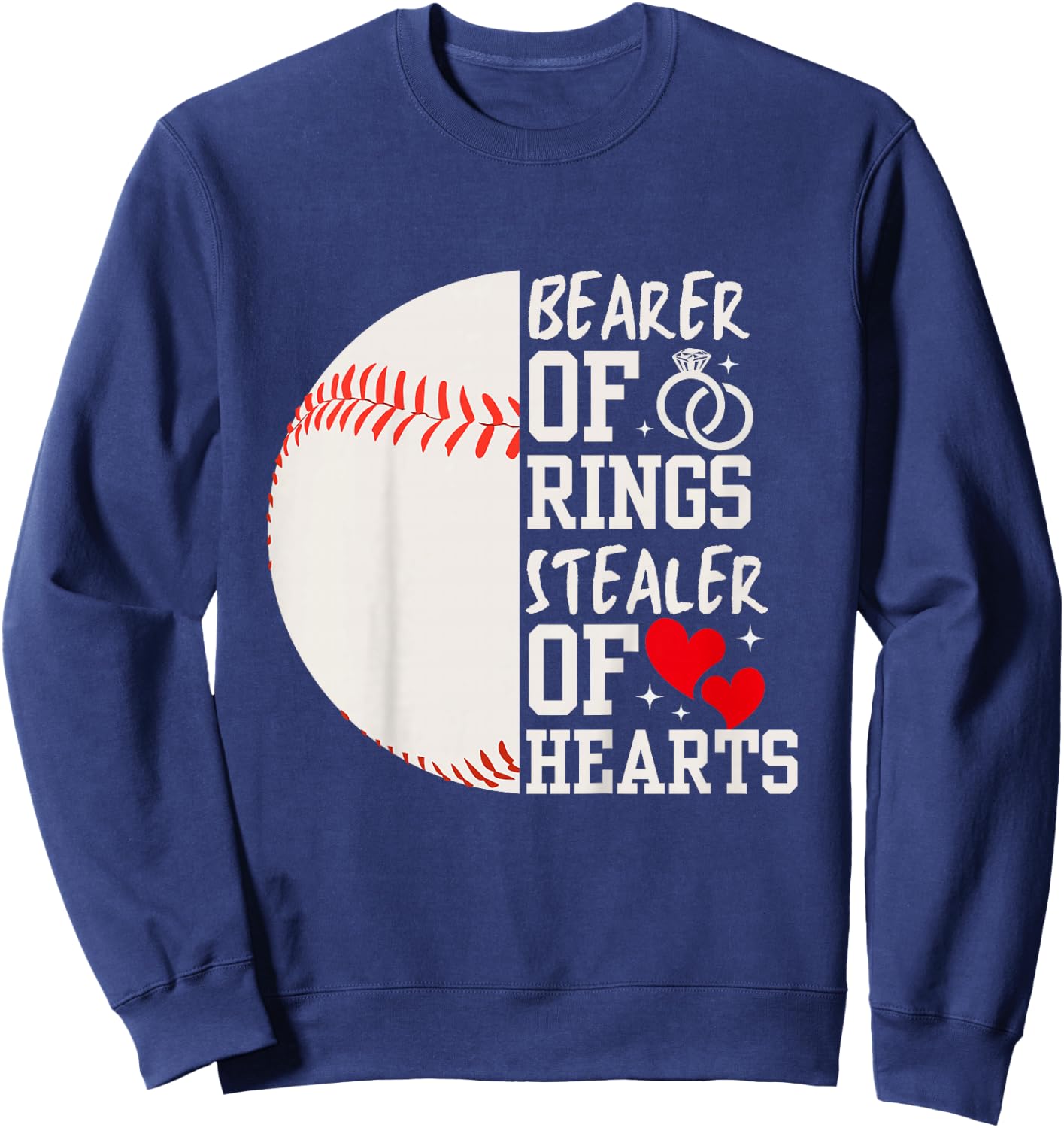 Bearer of Rings Stealer of Hearts Ring Bearer Baseball Gift Sweatshirt - Sweatshirt | Navy