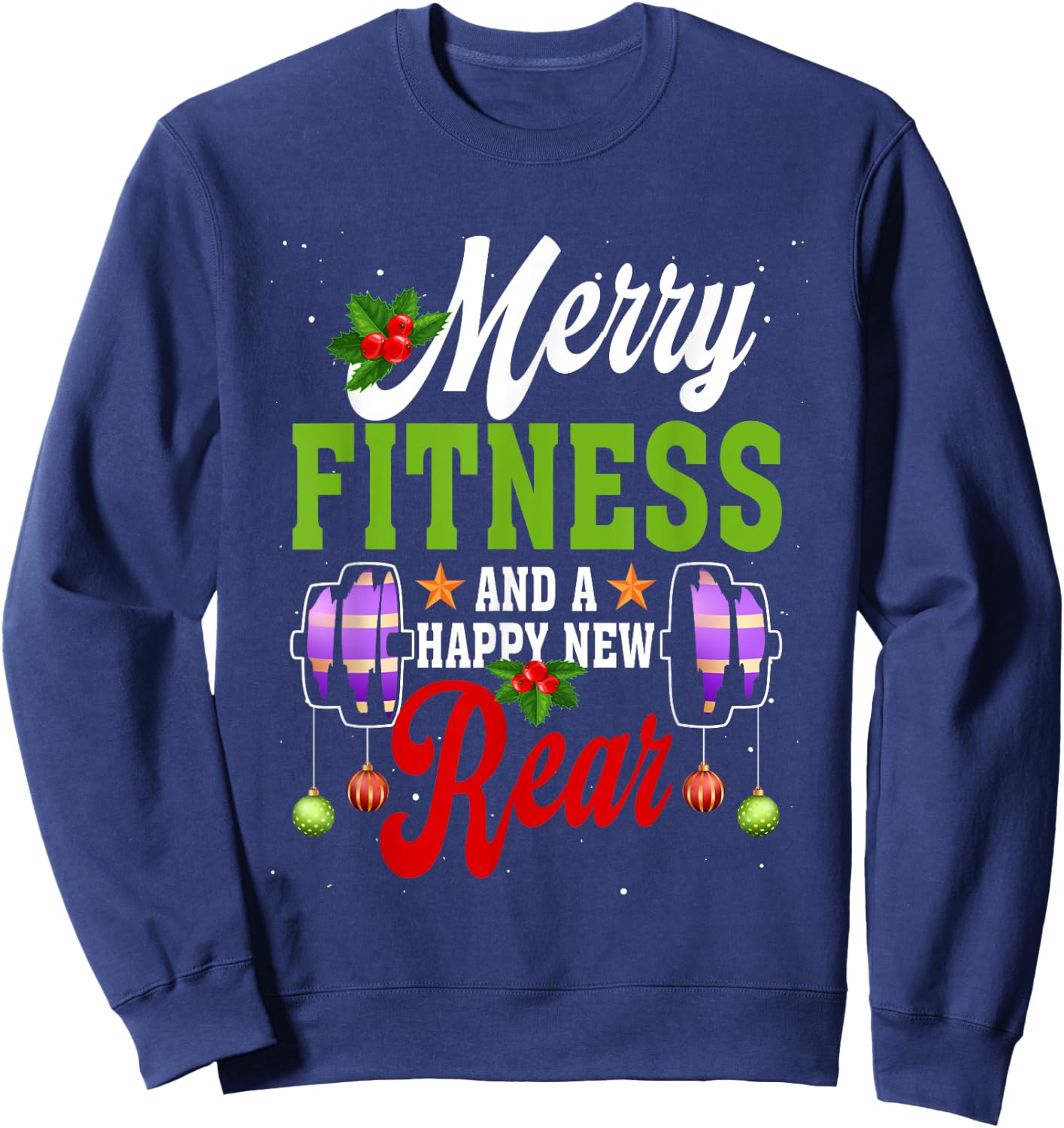 Merry Fitness Happy New Rear Workout Christmas New Year Sweatshirt - Sweatshirt | Navy