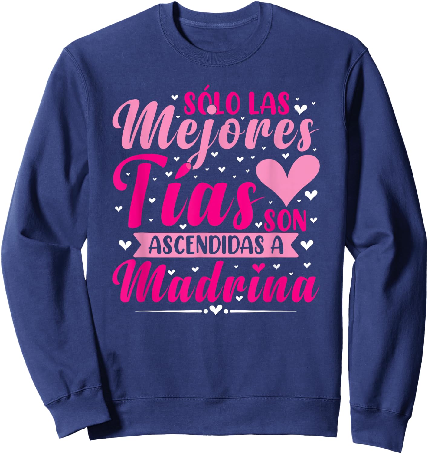 Tía Madrina Bautizo Sweatshirt - Sweatshirt | Navy