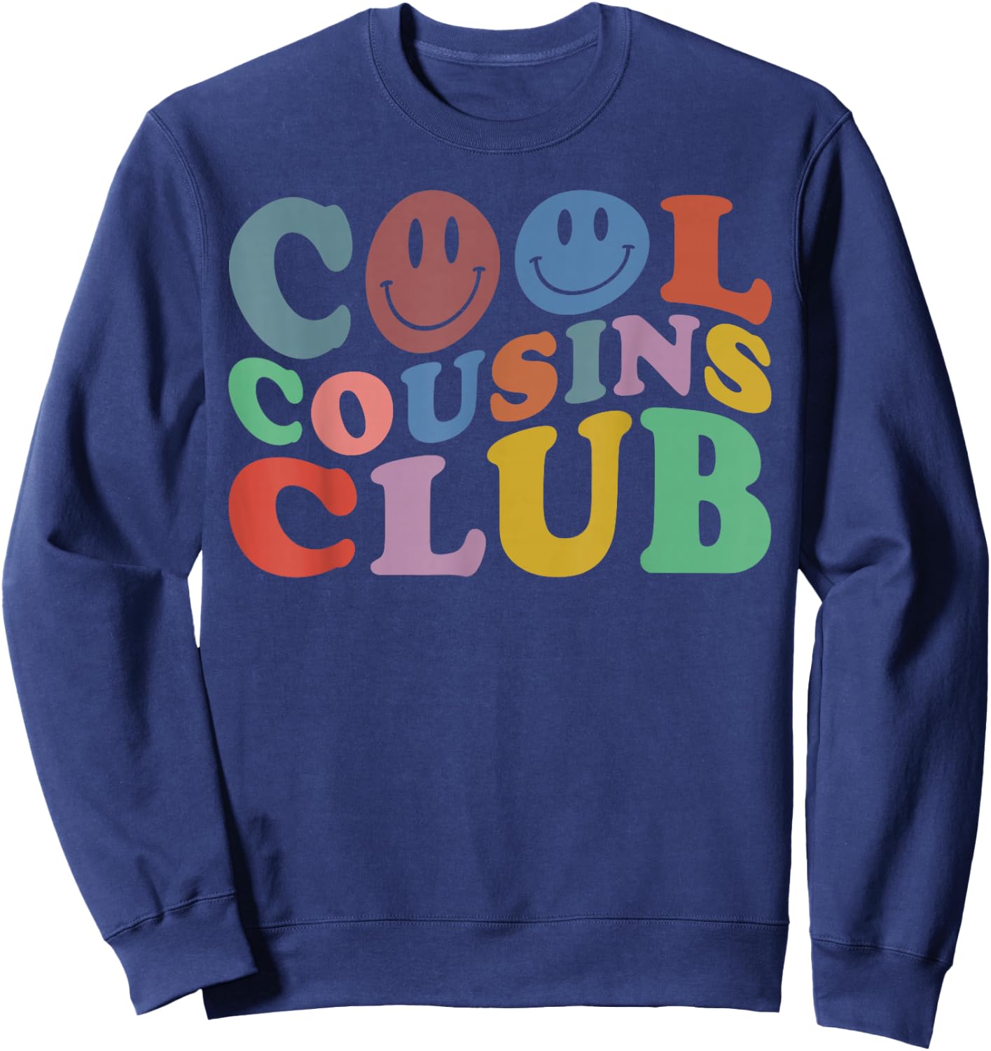 Cool Cousins Club, Funny Cousin Crew Kids Boys Girls Sweatshirt - Sweatshirt | Navy