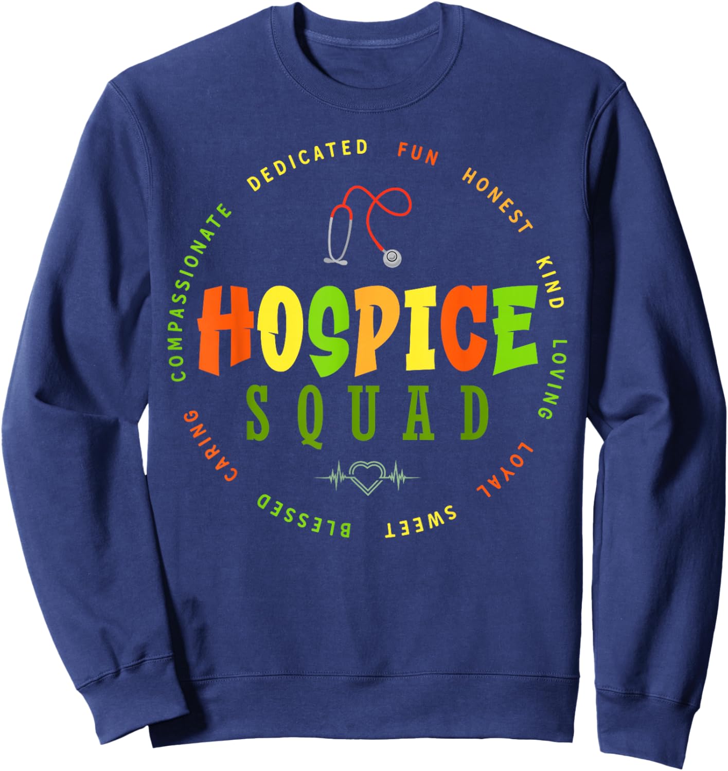 Hospice Nurse Apparel - Hospice Squad Sweatshirt - Sweatshirt | Navy