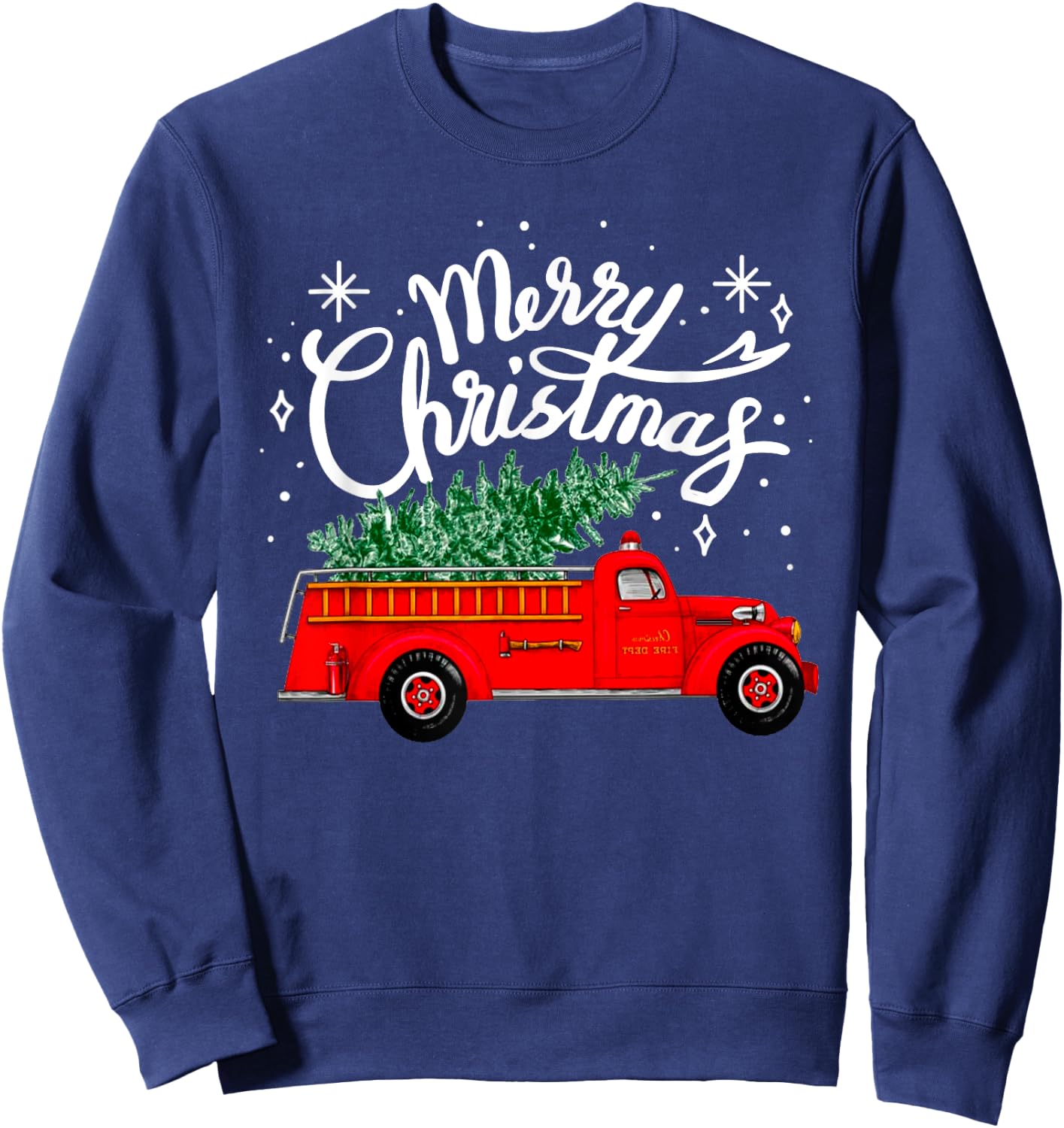 Funny Merry Christmas Fire Truck Xmas Tree Firefighter 2024 Sweatshirt - Sweatshirt | Navy