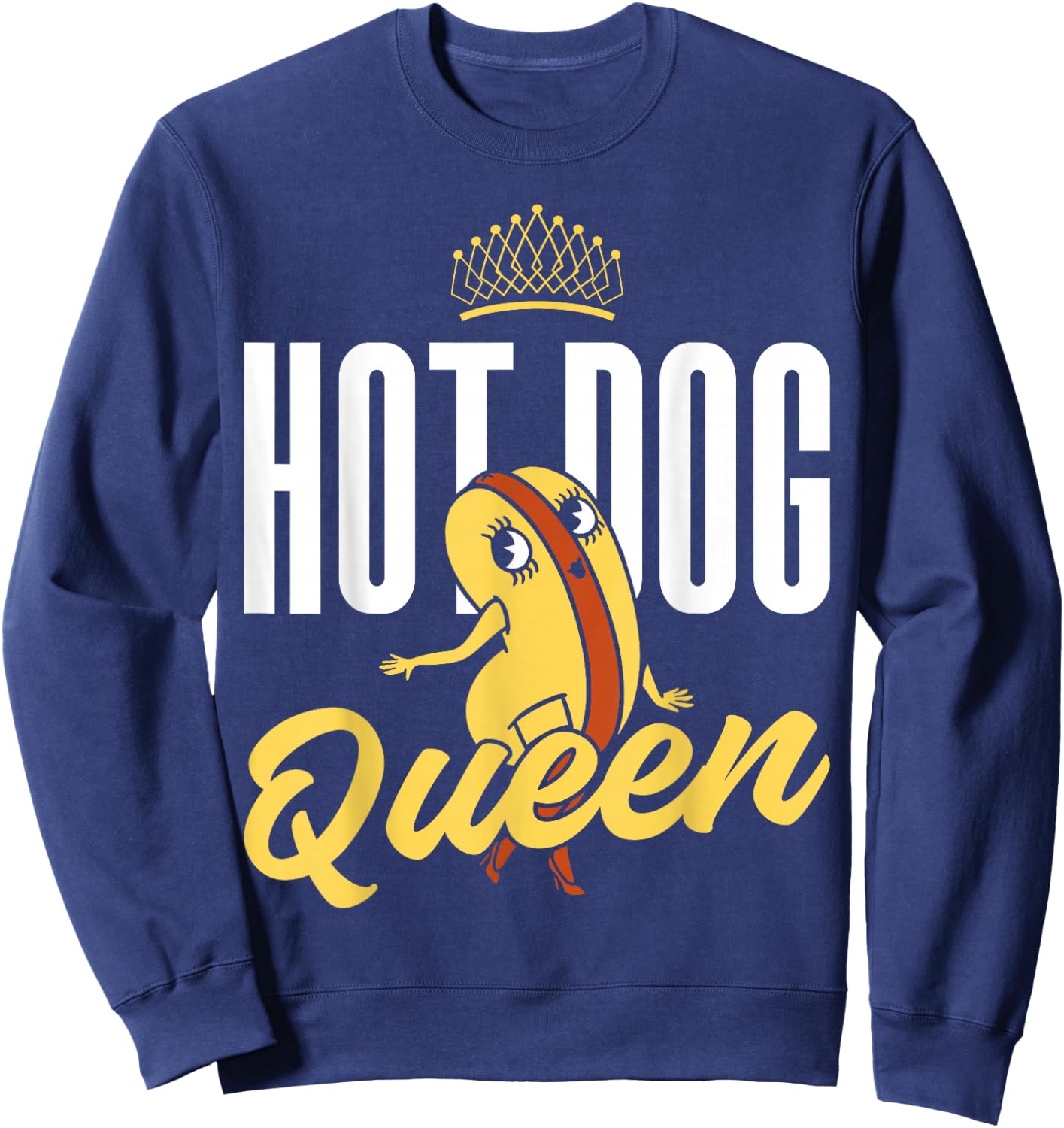 Hot Dog Adult Queen Hot Dog Queen Sweatshirt - Sweatshirt | Navy