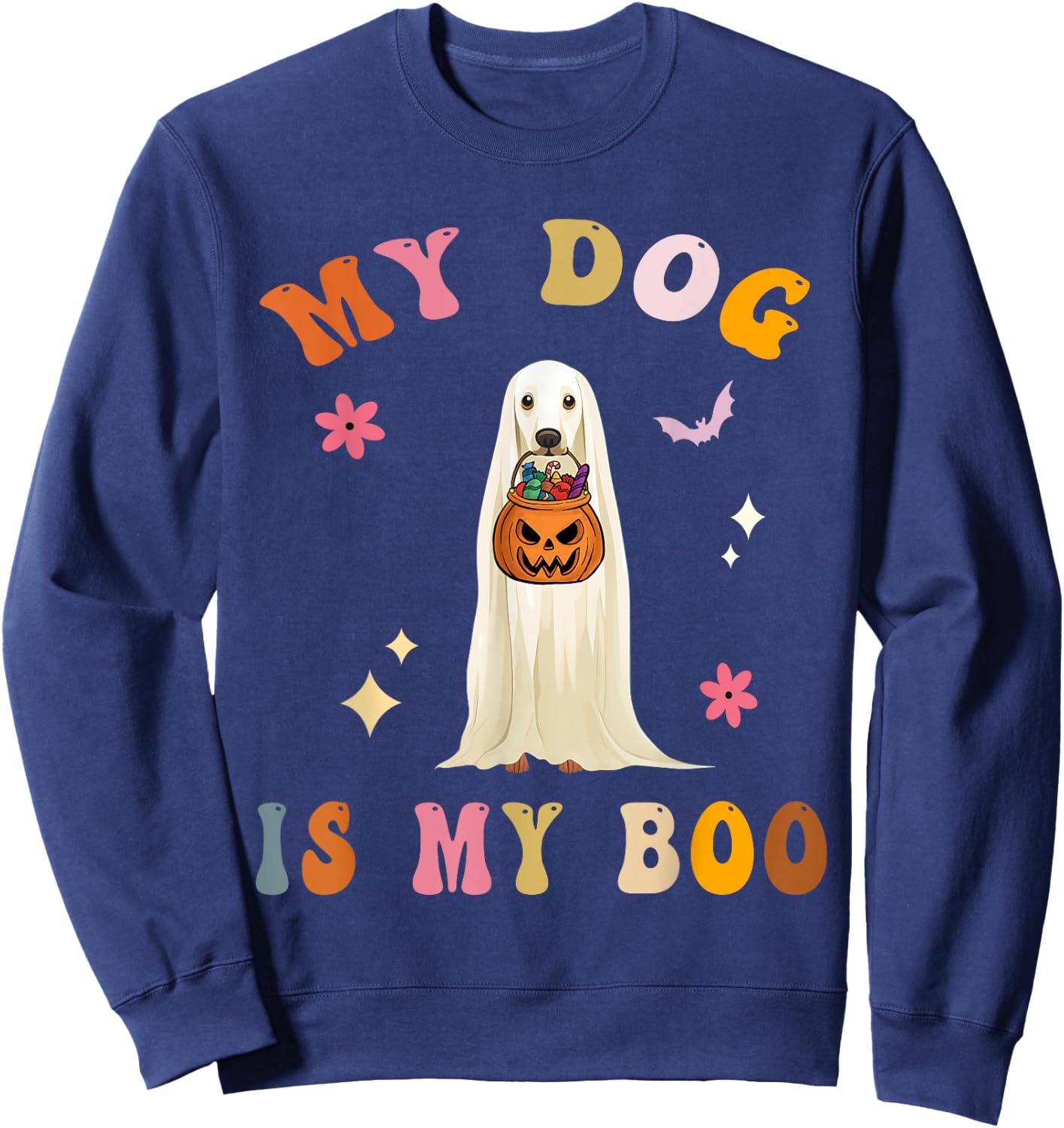My Dog Is My Boo: Cute Groovy Spooky Halloween Dog Lovers Sweatshirt - Sweatshirt | Navy