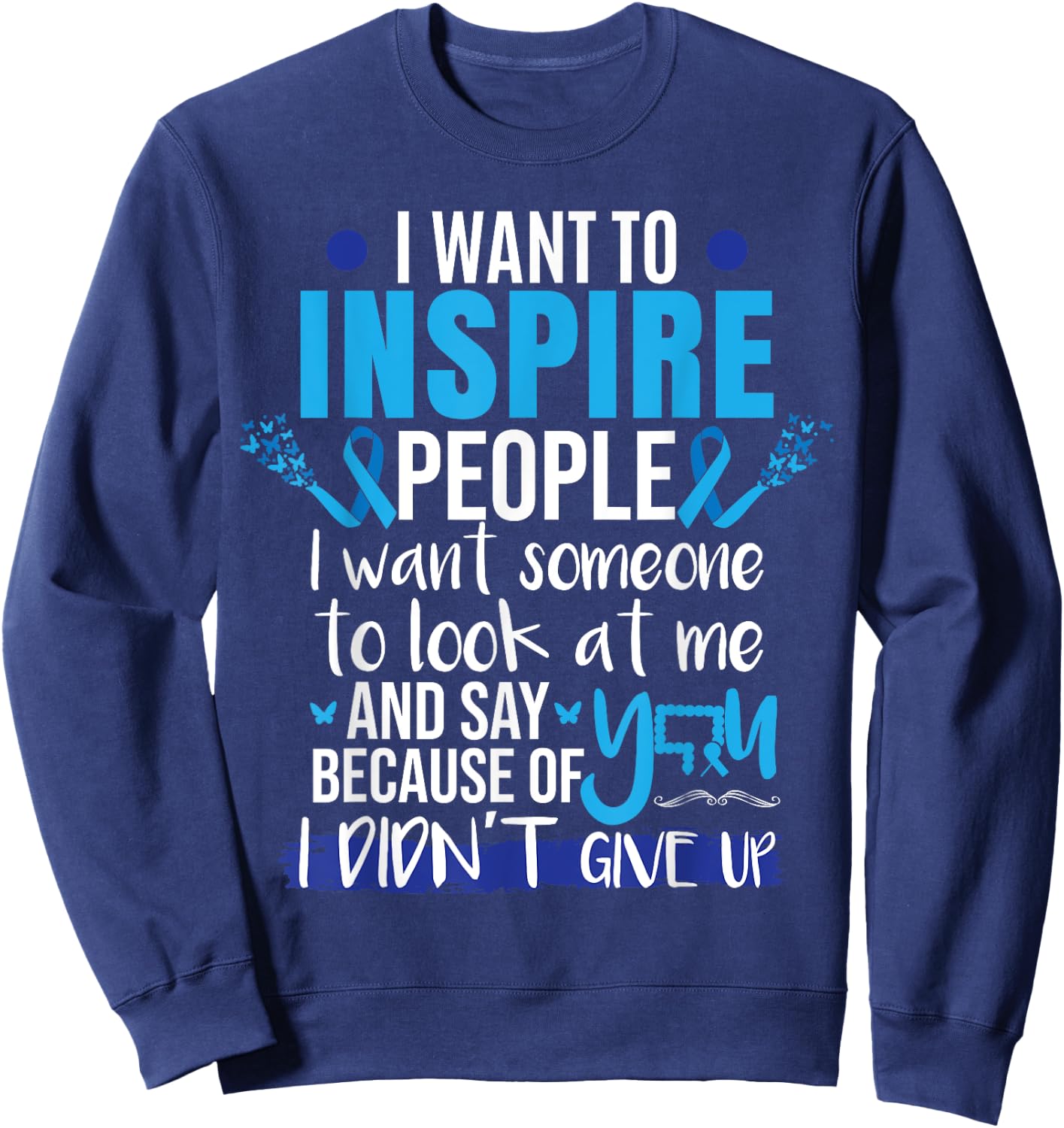 Colon Cancer Survivor Sweatshirt - Sweatshirt | Navy
