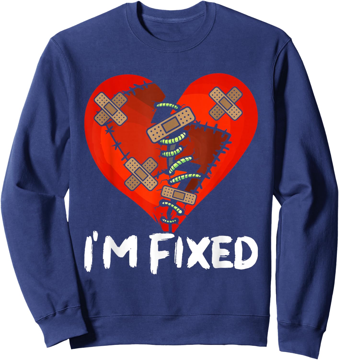 Open Heart Surgery Recovery Survivor I'm Fixed Sweatshirt - Sweatshirt | Navy
