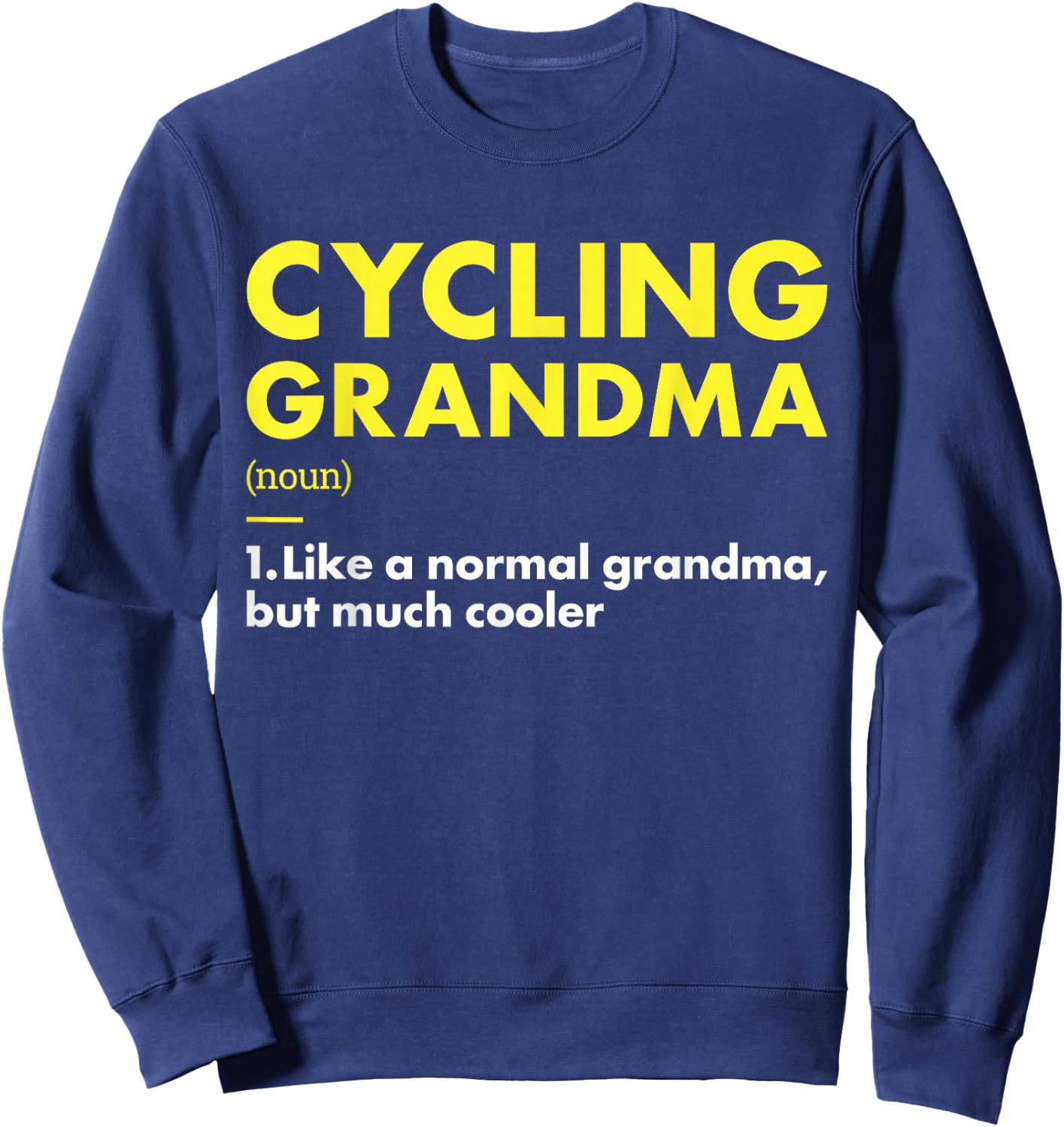 Sport Grandma Definition Cycling Sweatshirt - Sweatshirt | Navy
